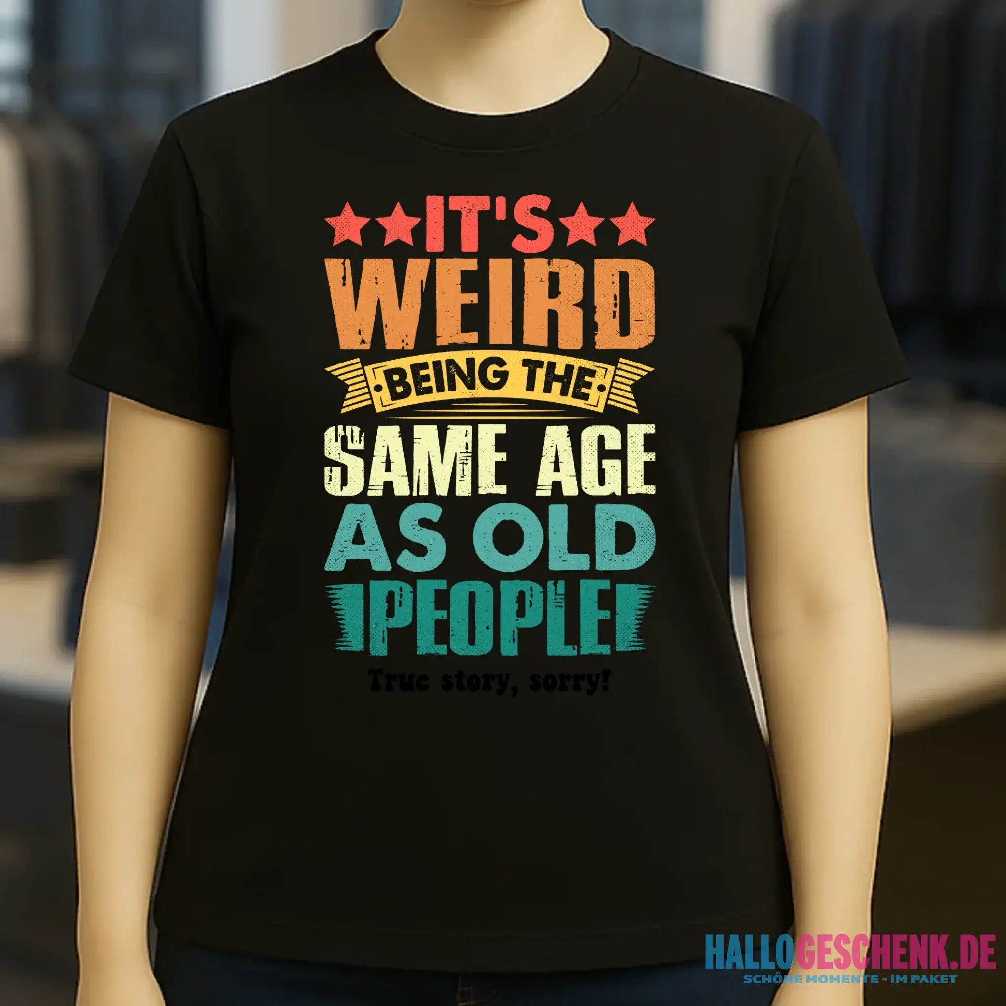 Old people • Ladies Premium T-Shirt XS-2XL aus Bio-Baumwolle für Damen • Exklusivdesign • personalisiert