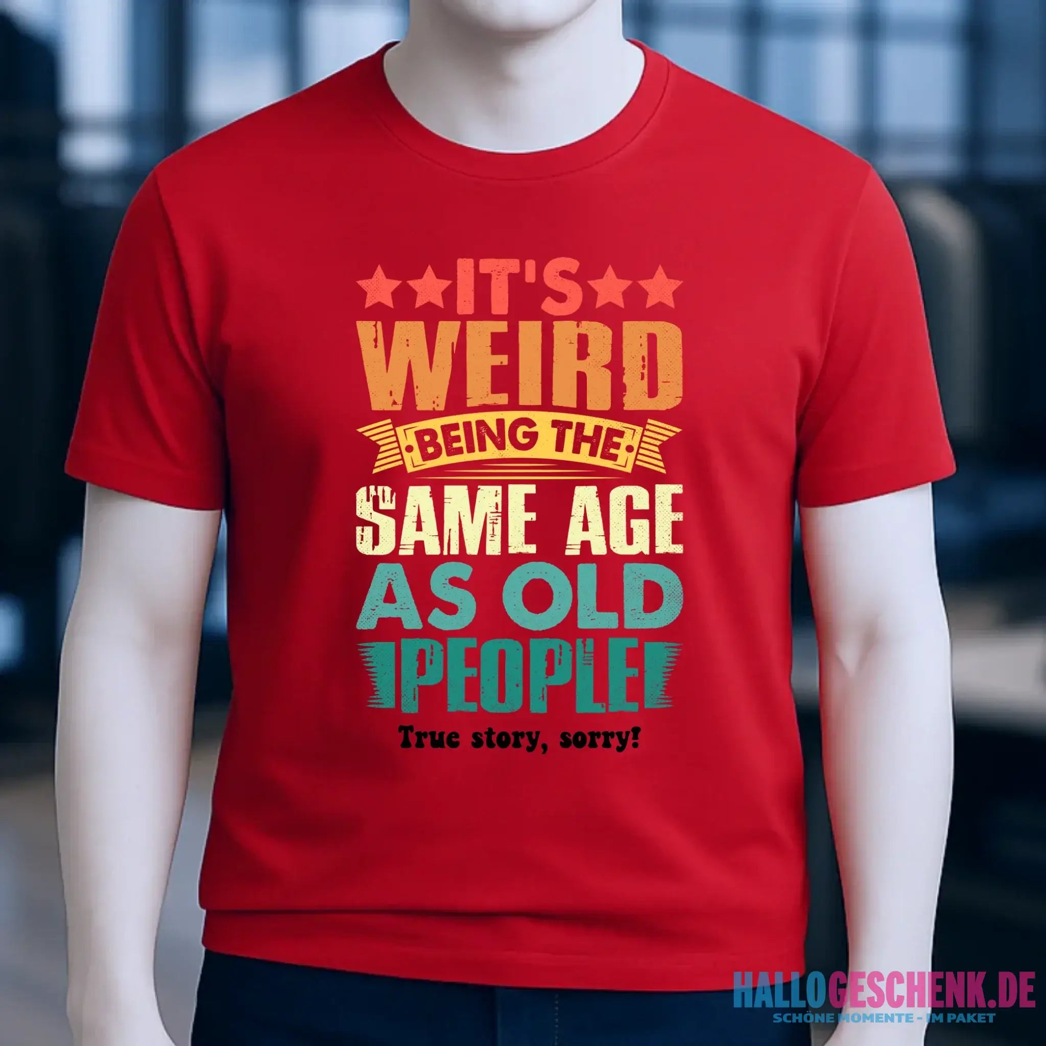 Old people • Unisex Premium T-Shirt XS-5XL aus Bio-Baumwolle für Damen & Herren • Exklusivdesign • personalisiert