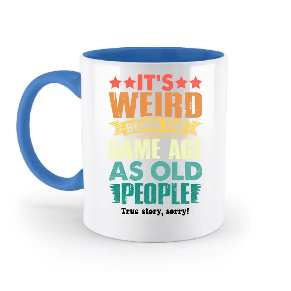 Old people • zweifarbige Tasse • Exklusivdesign • personalisiert