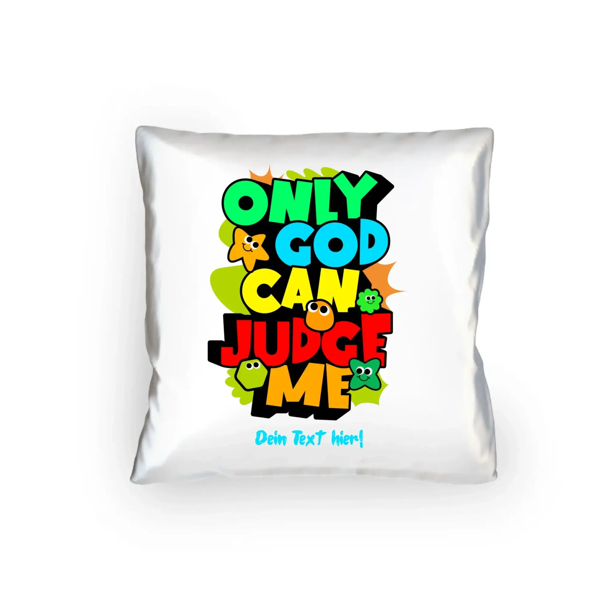 Only God • Kissen 40x40 cm • personalisiert