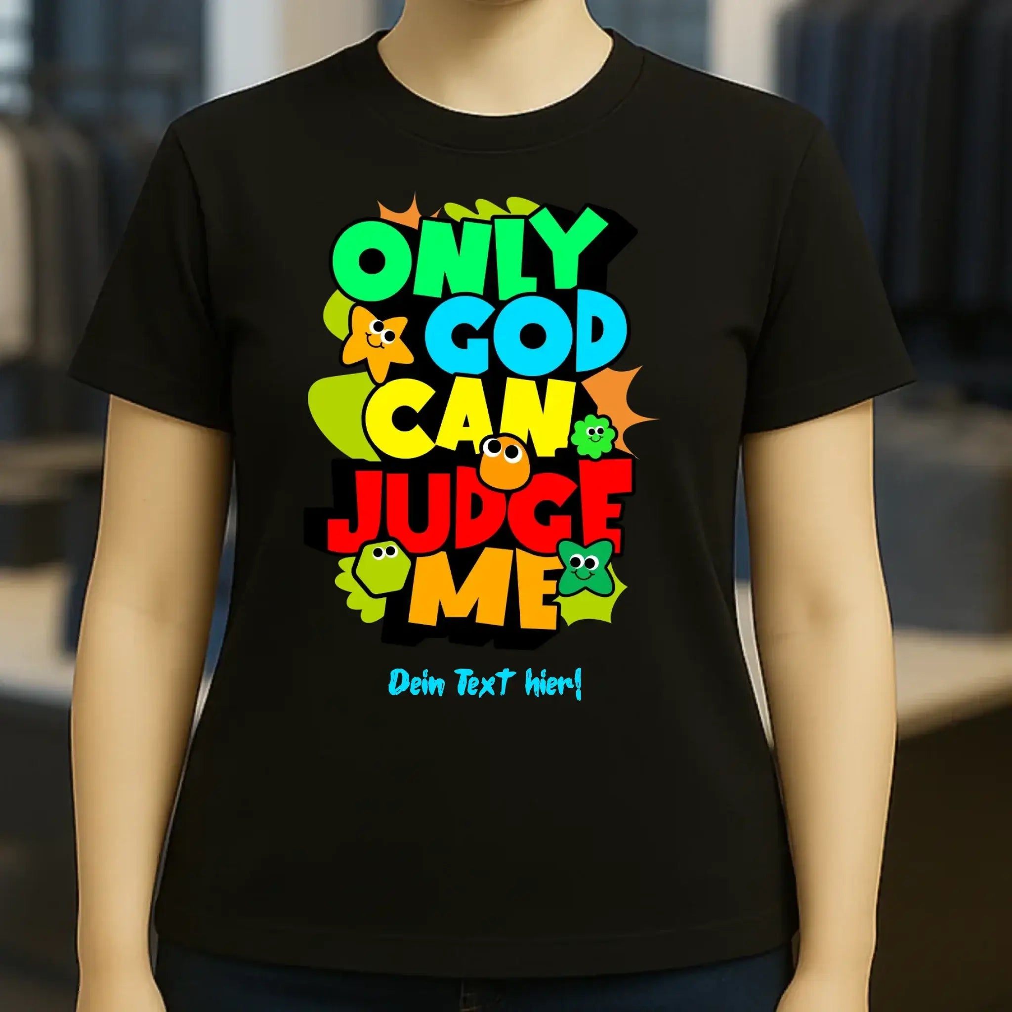 Only God • Ladies Premium T-Shirt XS-2XL aus Bio-Baumwolle für Damen • Exklusivdesign • personalisiert