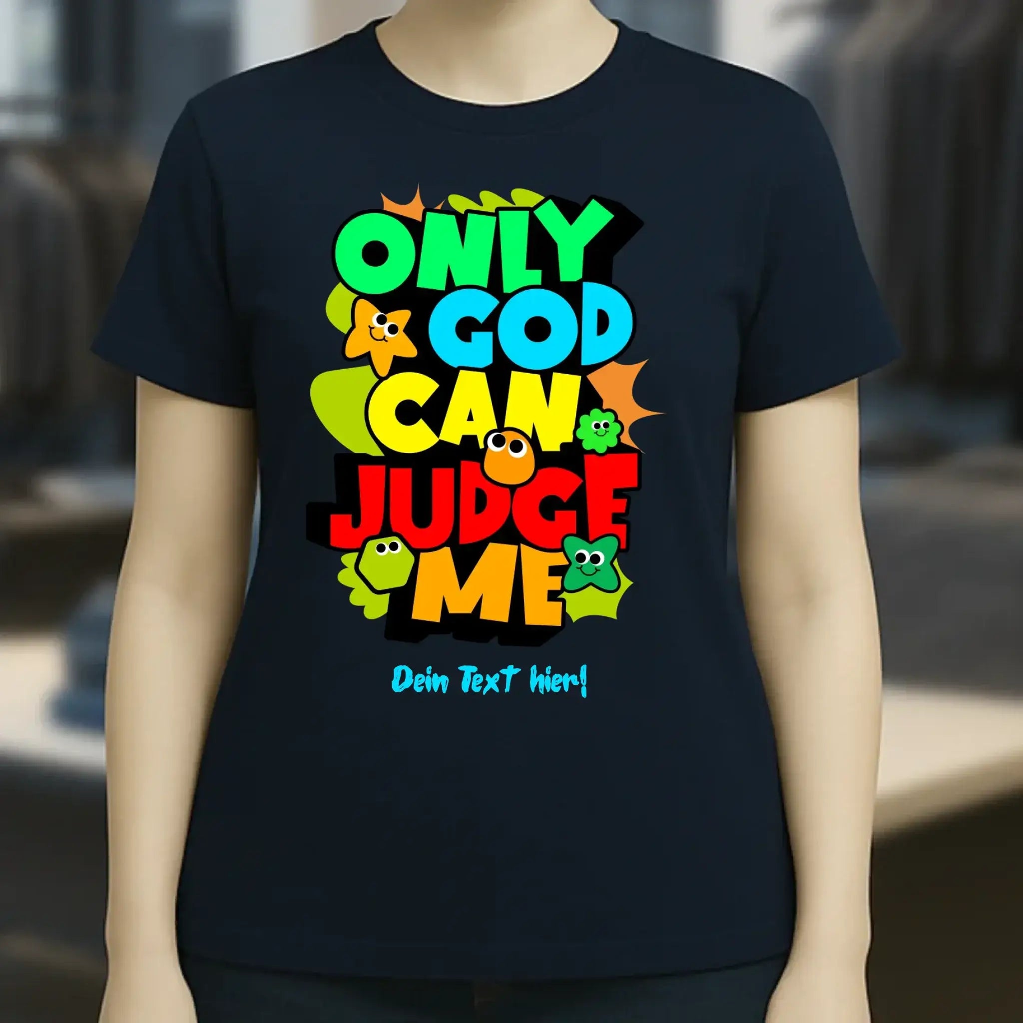 Only God • Ladies Premium T-Shirt XS-2XL aus Bio-Baumwolle für Damen • Exklusivdesign • personalisiert