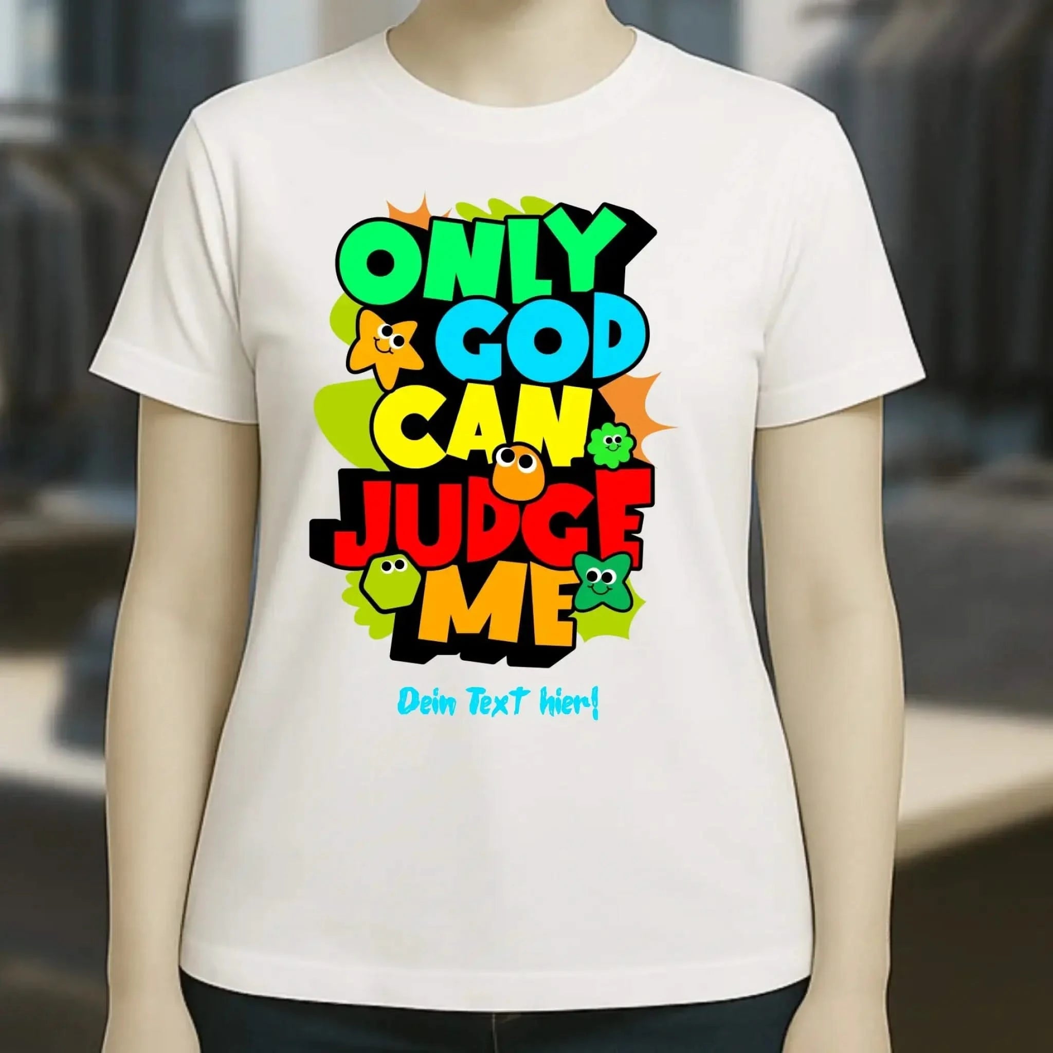 Only God • Ladies Premium T-Shirt XS-2XL aus Bio-Baumwolle für Damen • Exklusivdesign • personalisiert
