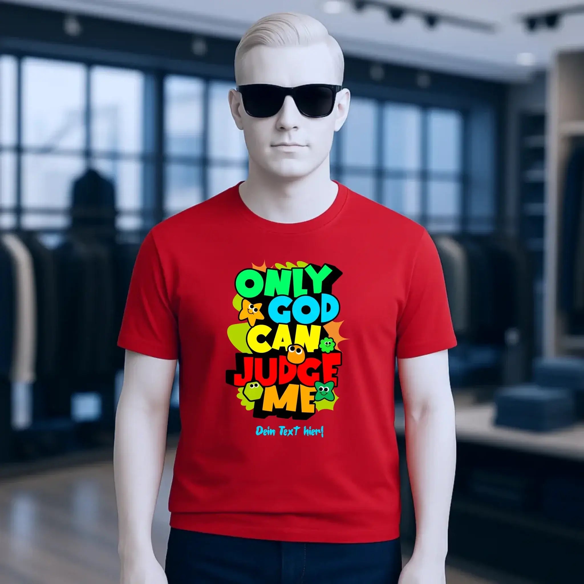 Only God • Unisex Premium T-Shirt XS-5XL aus Bio-Baumwolle für Damen & Herren • Exklusivdesign • personalisiert