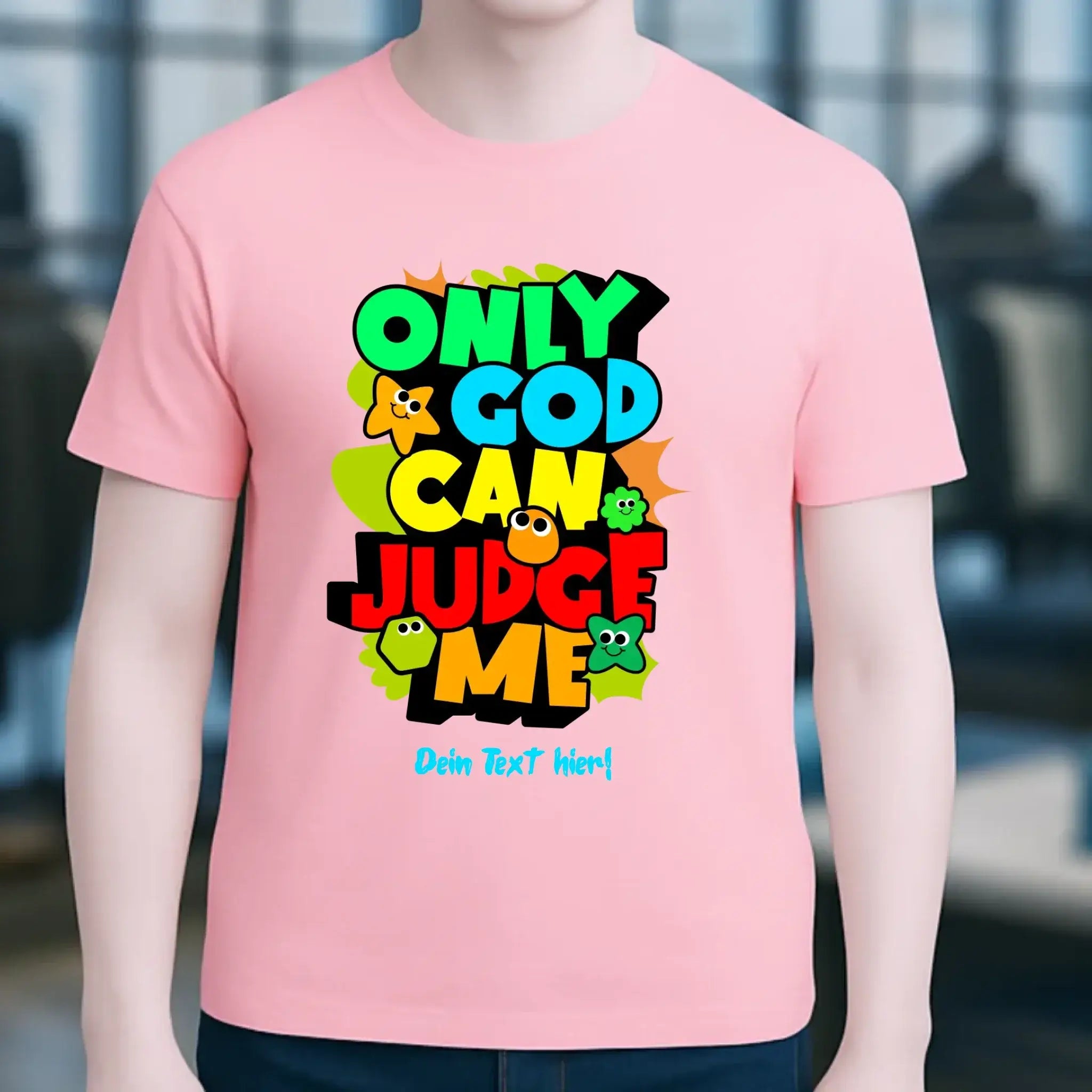Only God • Unisex Premium T-Shirt XS-5XL aus Bio-Baumwolle für Damen & Herren • Exklusivdesign • personalisiert