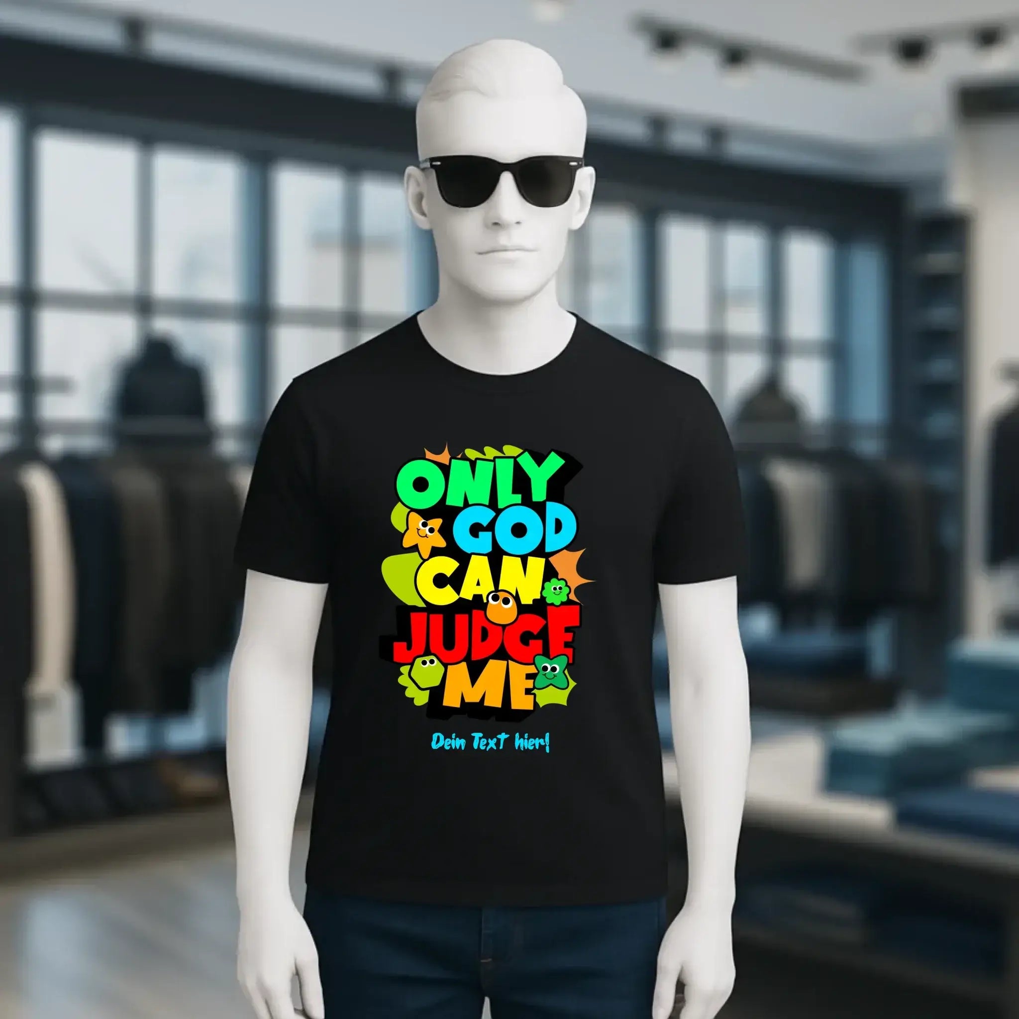 Only God • Unisex Premium T-Shirt XS-5XL aus Bio-Baumwolle für Damen & Herren • Exklusivdesign • personalisiert