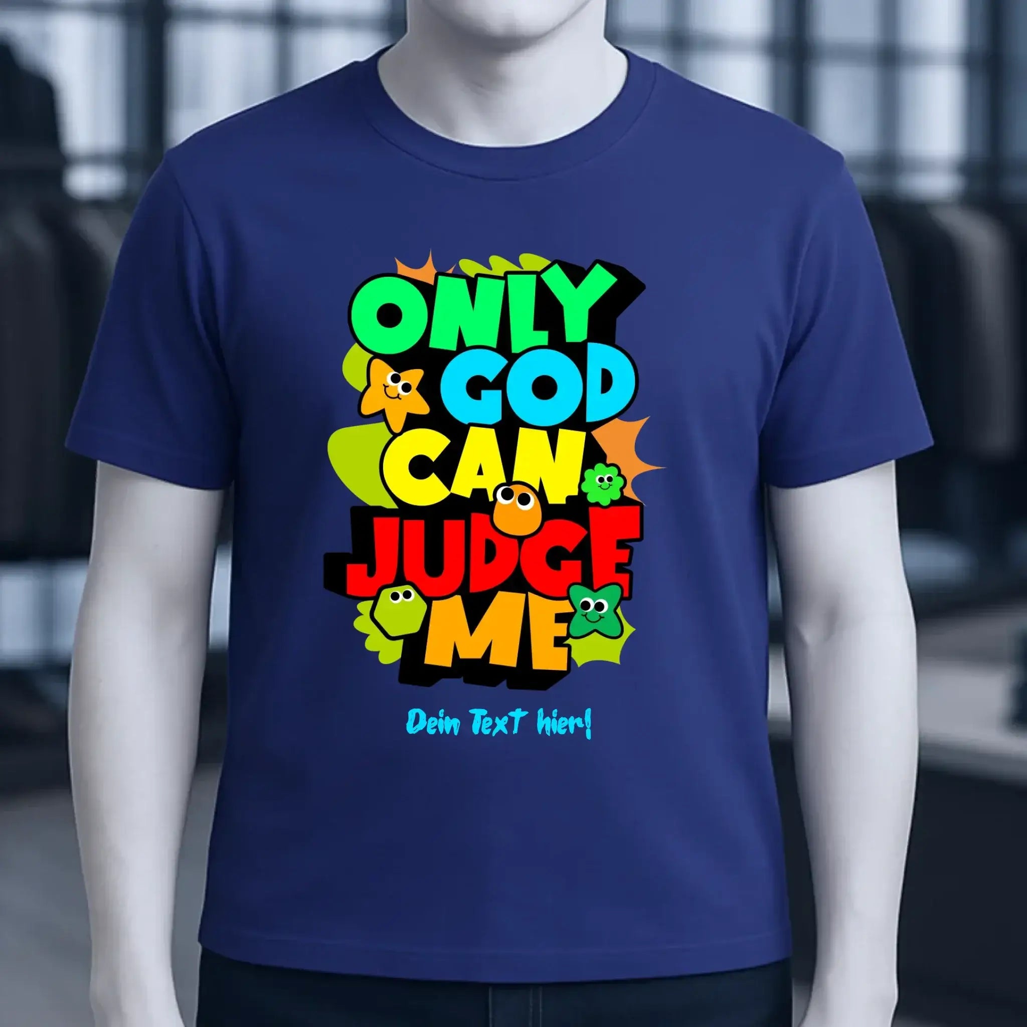 Only God • Unisex Premium T-Shirt XS-5XL aus Bio-Baumwolle für Damen & Herren • Exklusivdesign • personalisiert