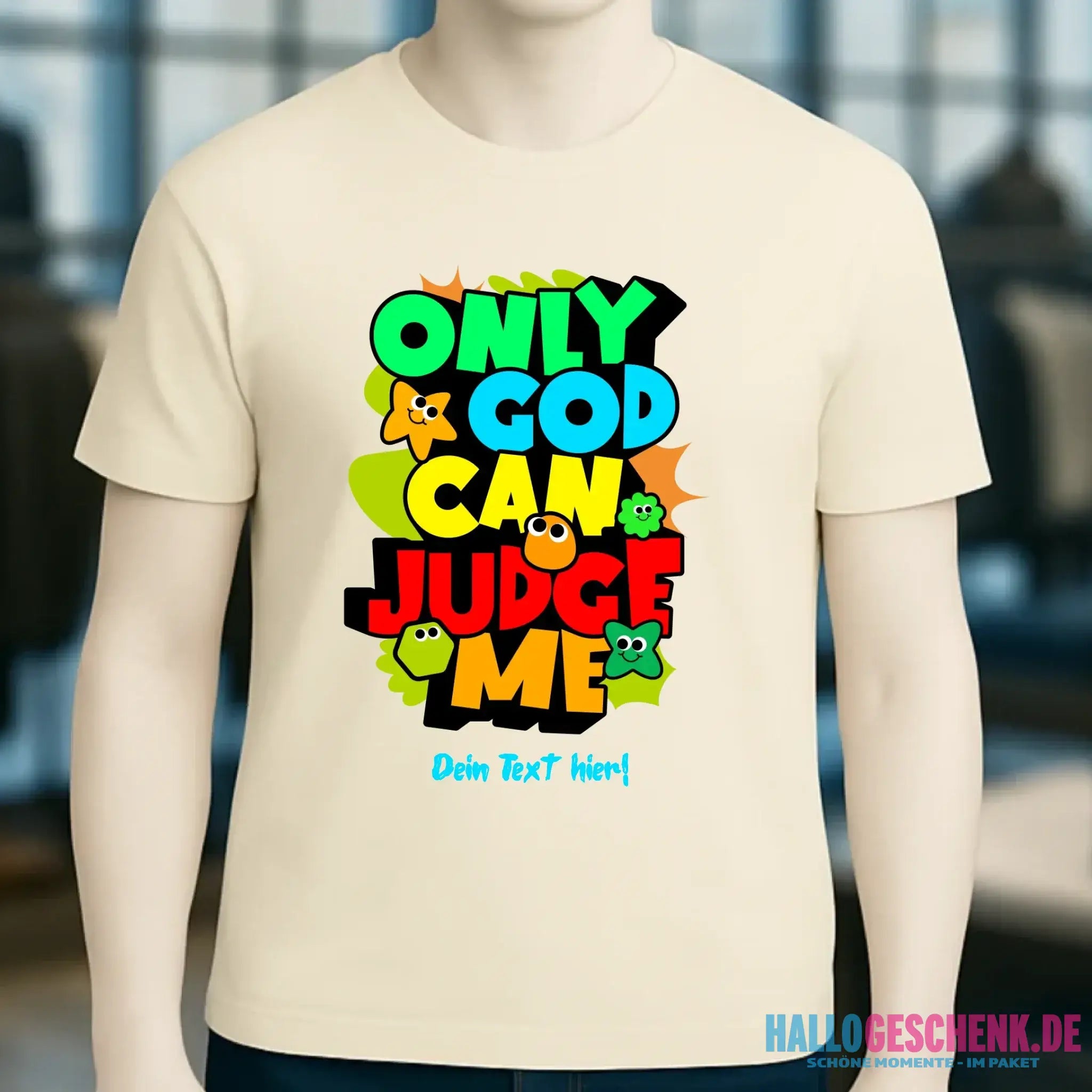 Only God • Unisex Premium T-Shirt XS-5XL aus Bio-Baumwolle für Damen & Herren • Exklusivdesign • personalisiert