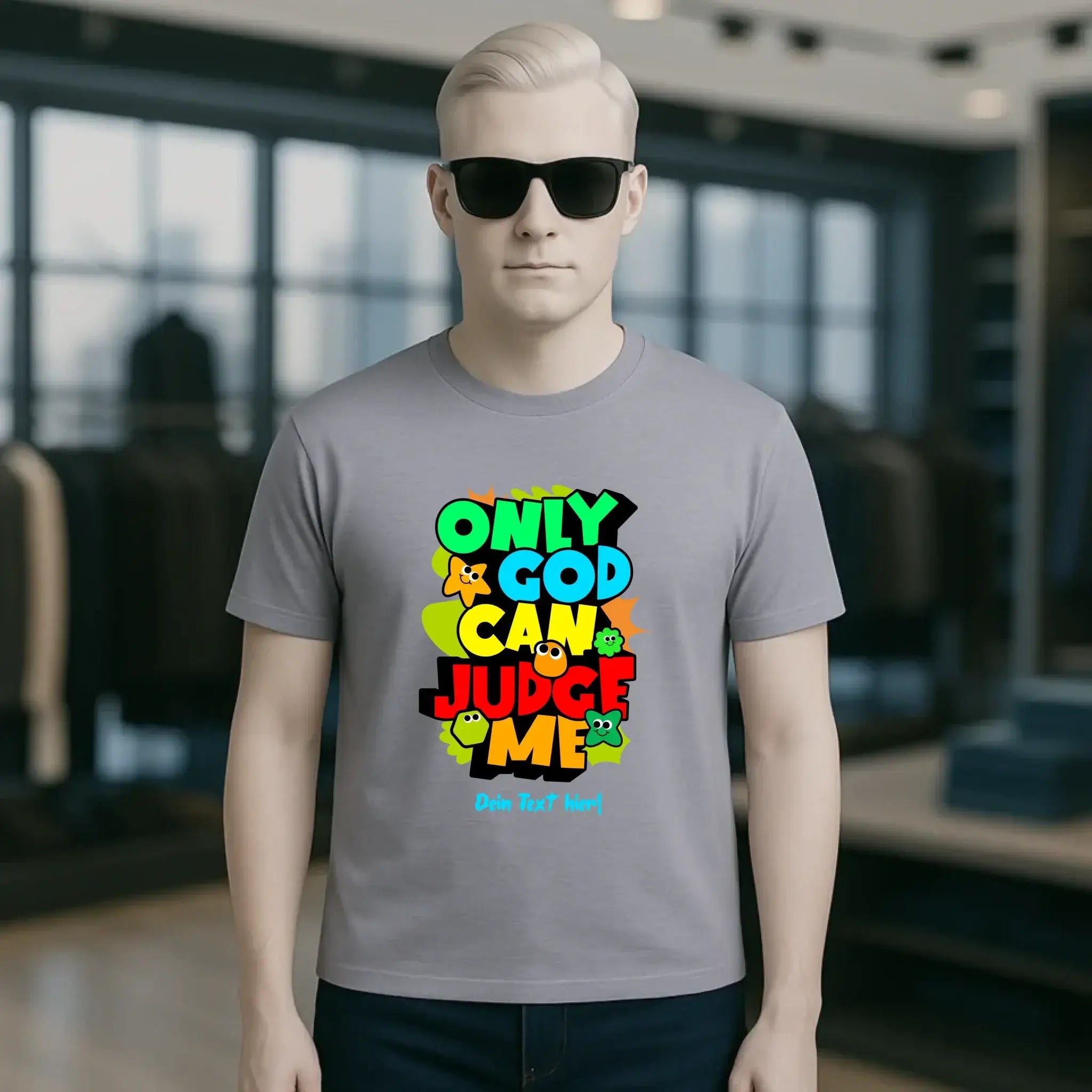 Only God • Unisex Premium T-Shirt XS-5XL aus Bio-Baumwolle für Damen & Herren • Exklusivdesign • personalisiert