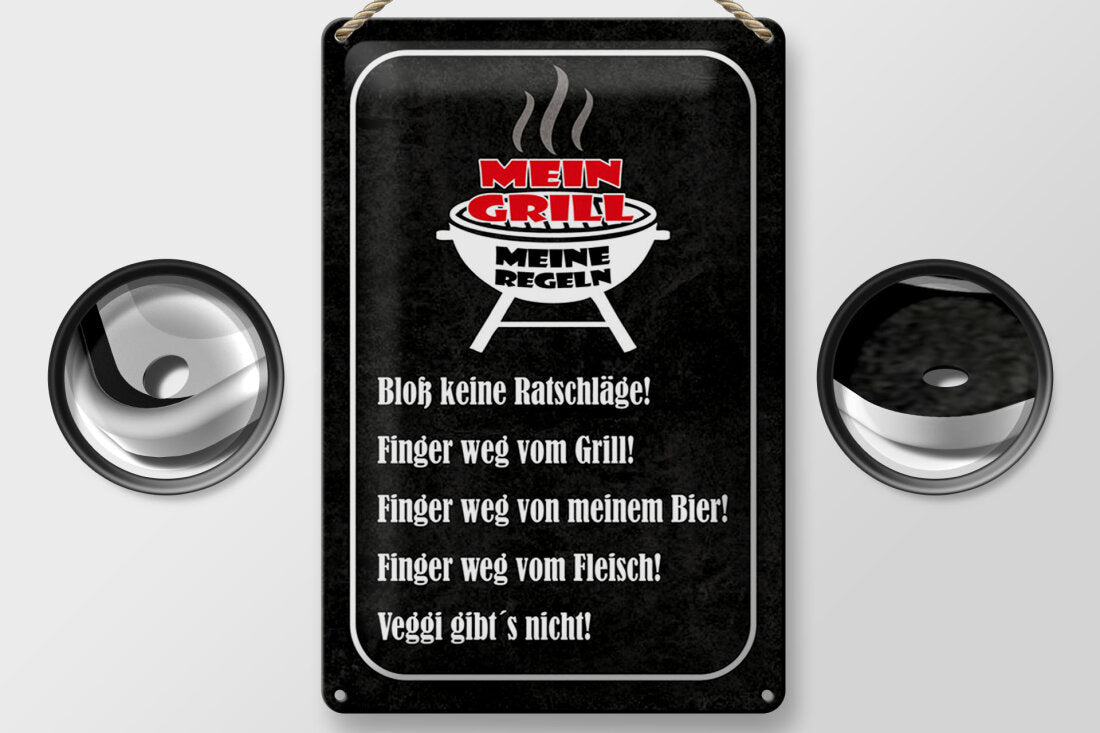 Mein Grill - meine Regeln • Blechschild 20x30cm