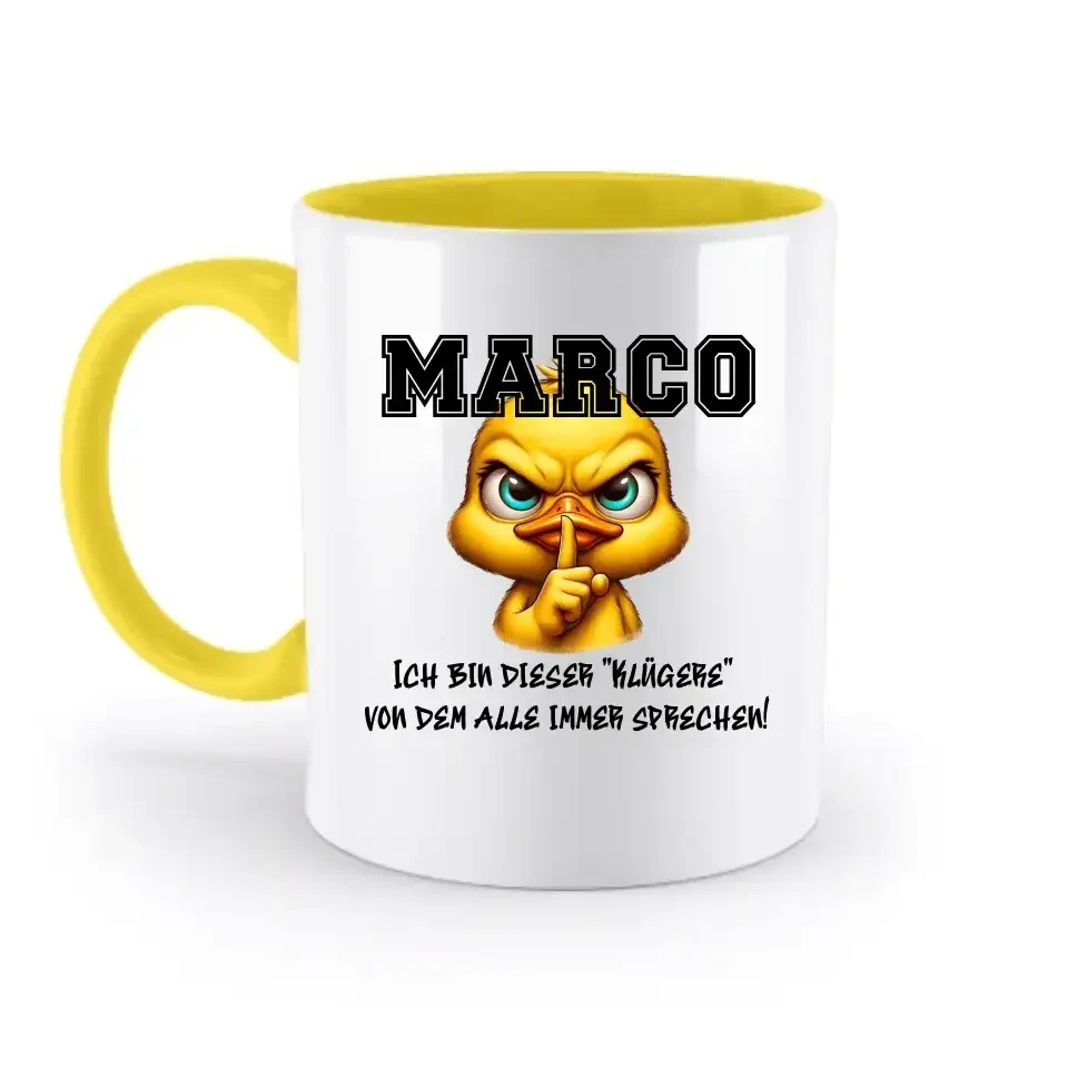Smart Duck + WUNSCHNAME • zweifarbige Tasse • Exklusivdesign • personalisiert