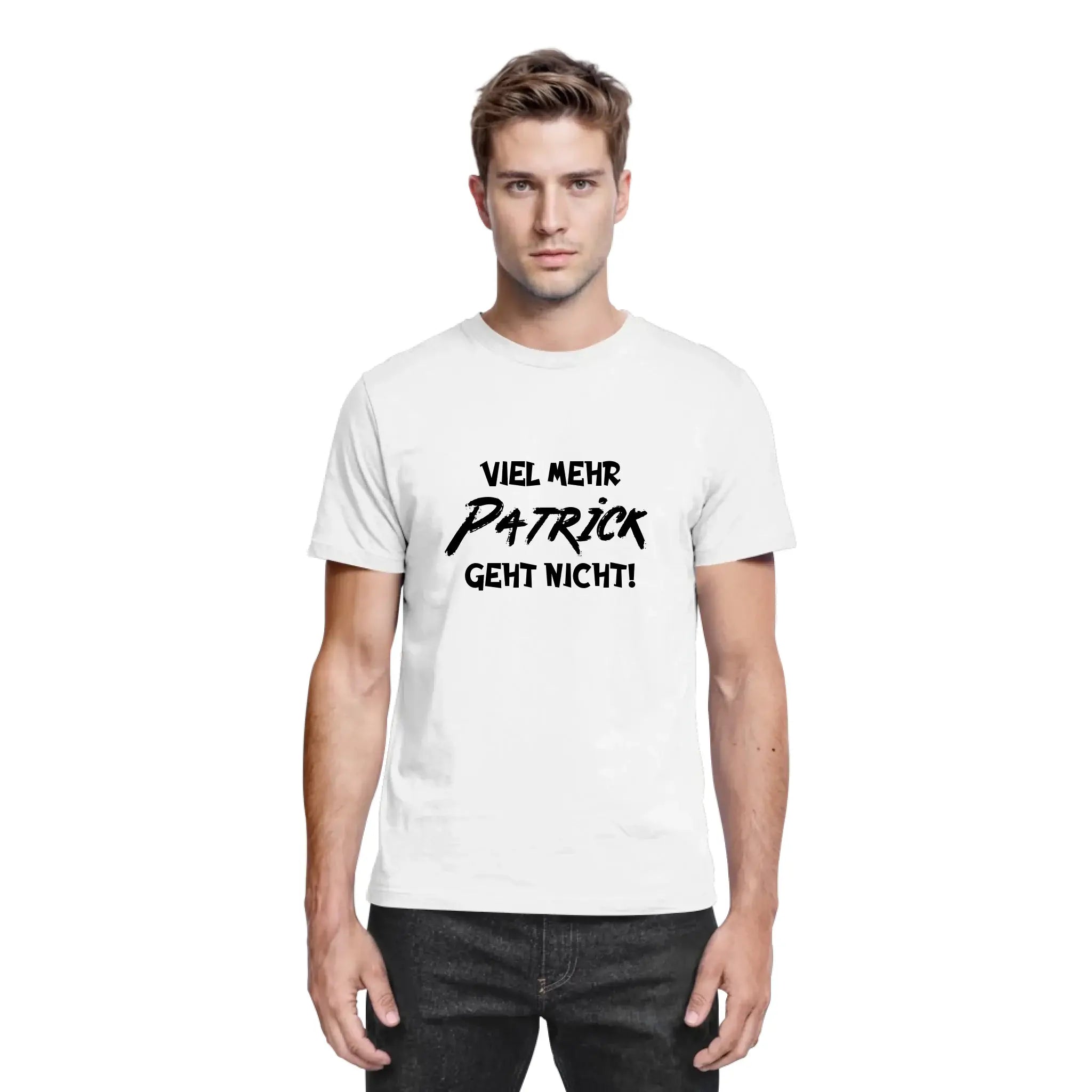 Weißes baumwoll t-shirt mit schwarzem text viel mehr patrick geht nicht aus der sprüche mit namen statement collection