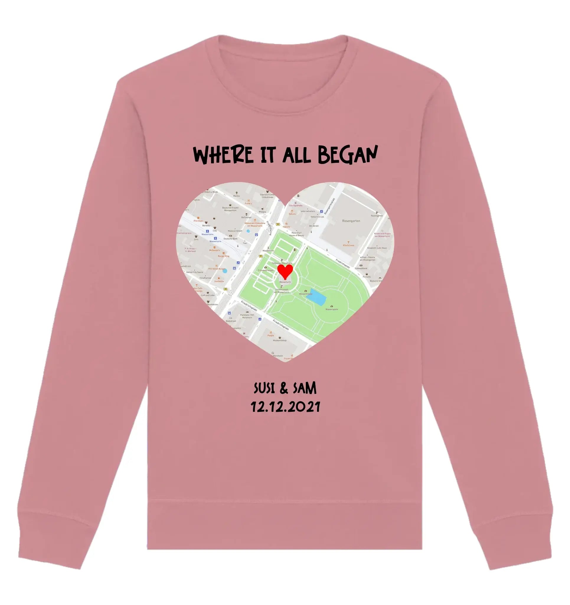 Straßenkarte Herz • mehrere Artikel • ’Statement-Collection’ • Wunschtext • Mein Motiv - Unisex Sweatshirt • Bio