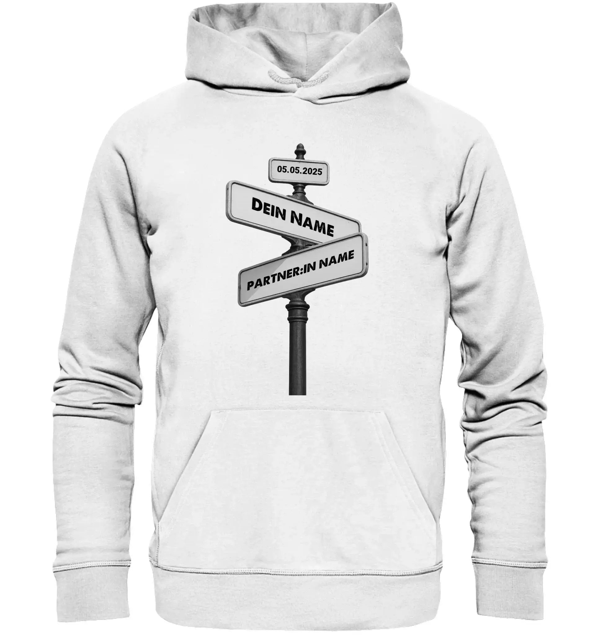 Straßenschild Wegweiser • mehrere Artikel • ’Statement-Collection’ • Wunschtext • Mein Motiv - Unisex Hoodie • Bio