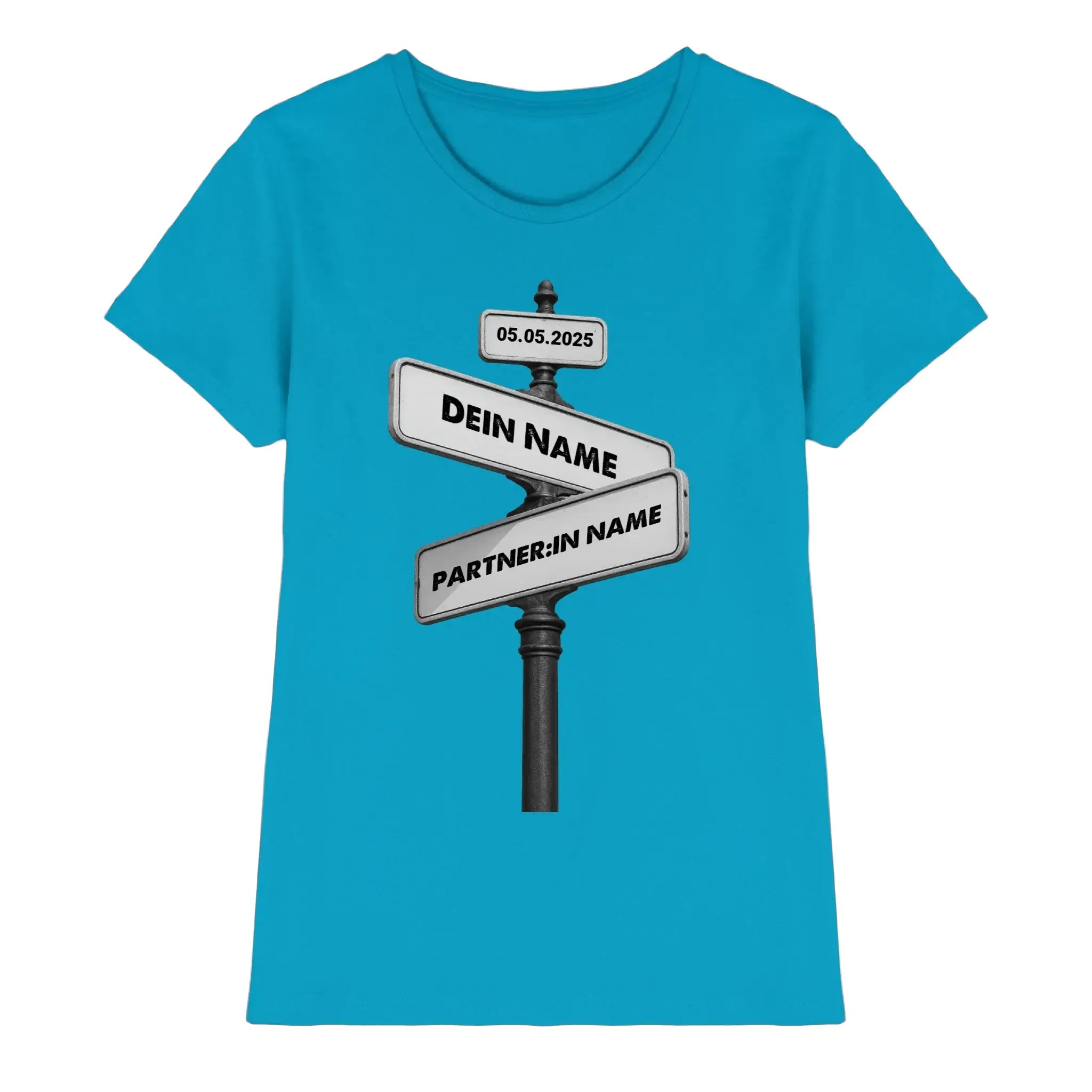Straßenschild Wegweiser • mehrere Artikel • ’Statement-Collection’ • Wunschtext • Mein Motiv - Premium Damen T-Shirt