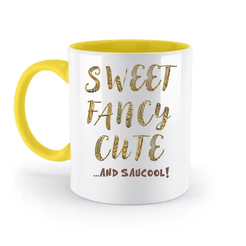 Sweet Fancy Cute • zweifarbige Tasse • Exklusivdesign • personalisiert