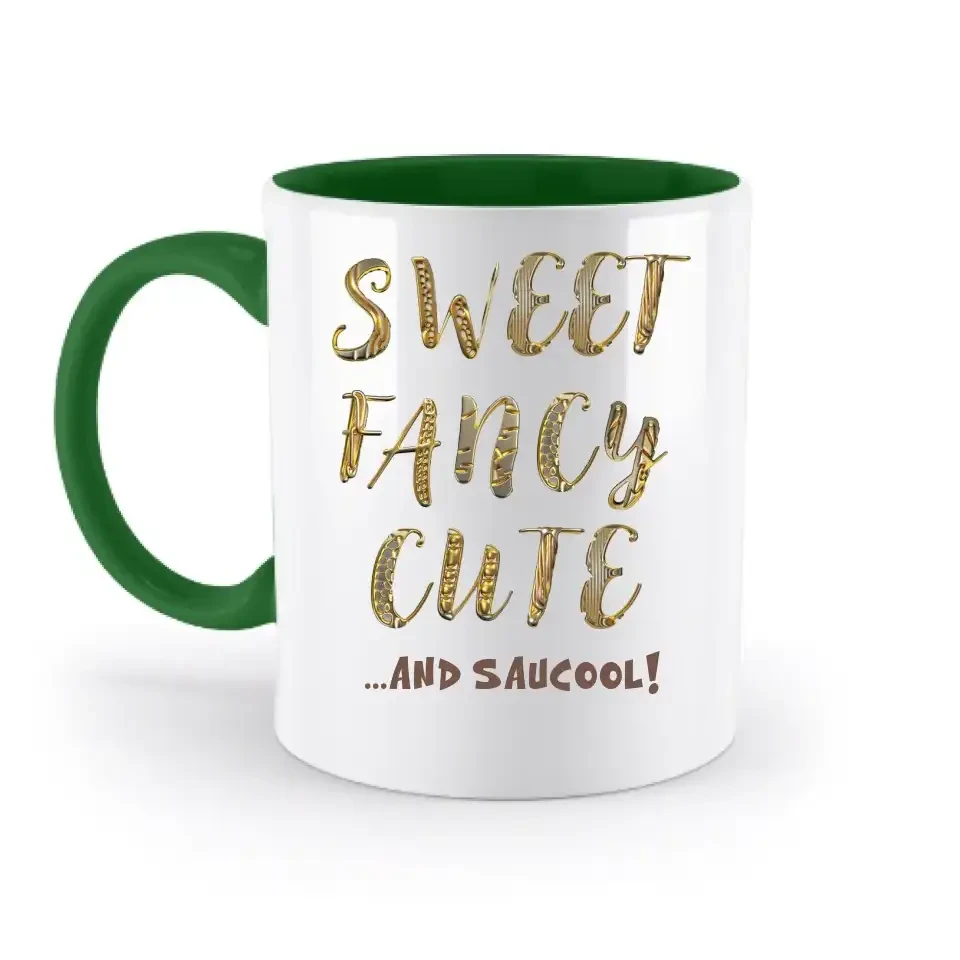Sweet Fancy Cute • zweifarbige Tasse • Exklusivdesign • personalisiert