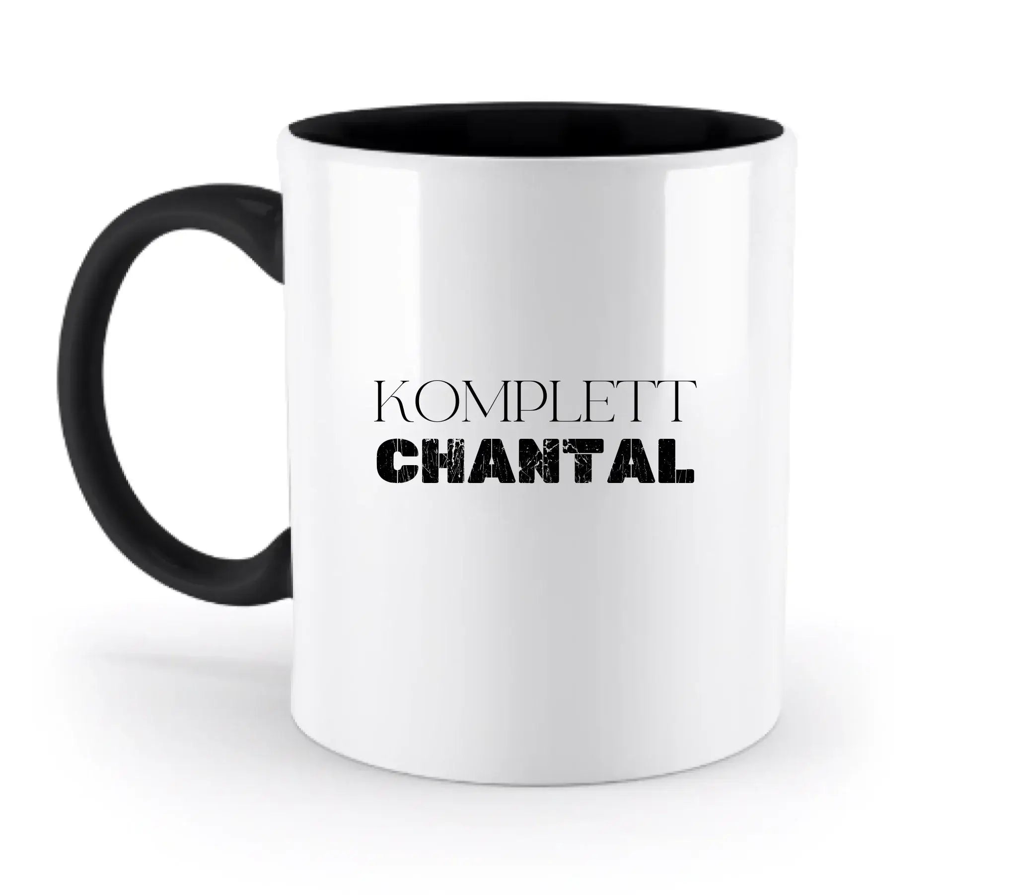 Weiße keramik Tasse mit schwarzem griff und innen mit komplett chantal in fetter schrift personalisierbar und spülmaschinenfest
