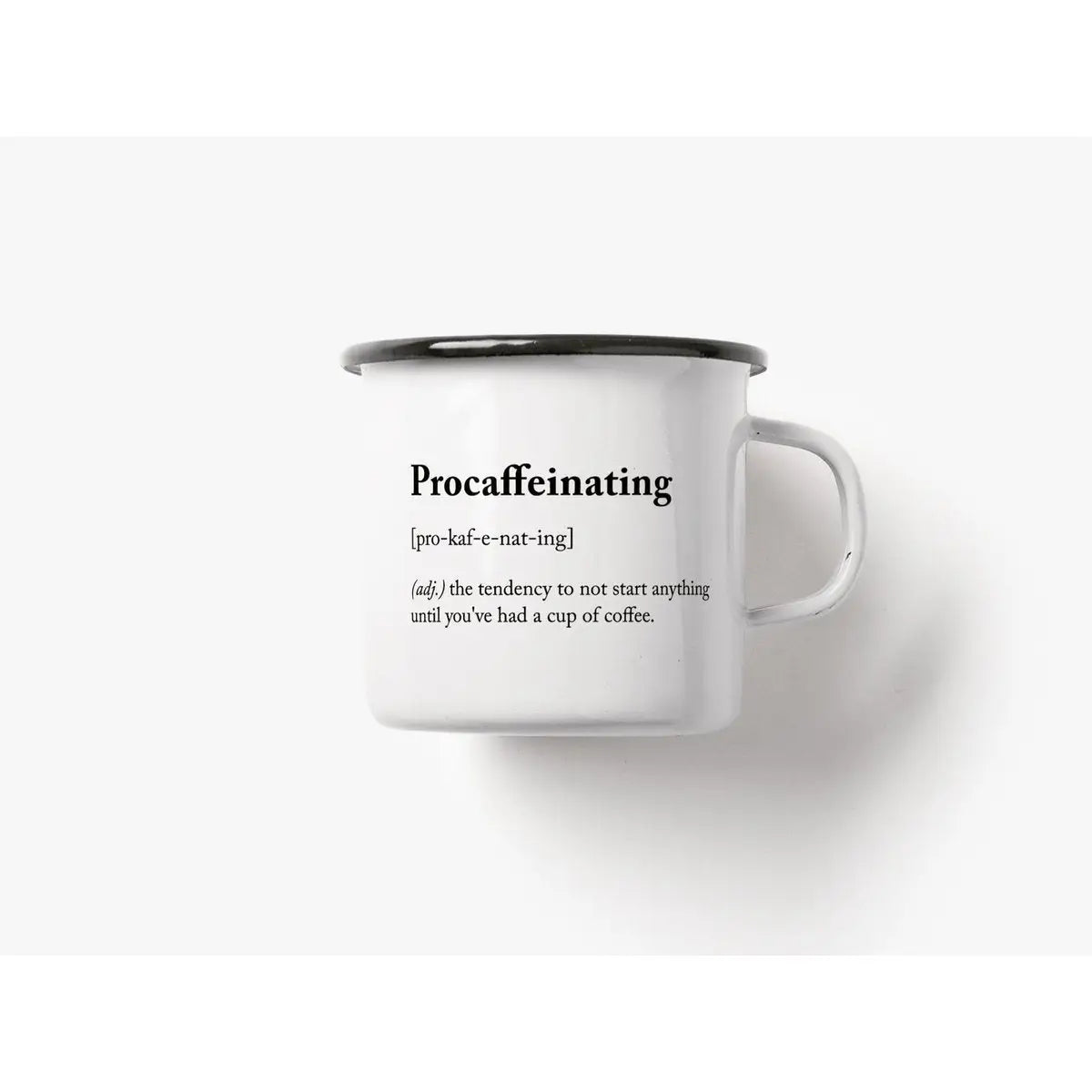 Tasse aus Emaille / Procaffeinating