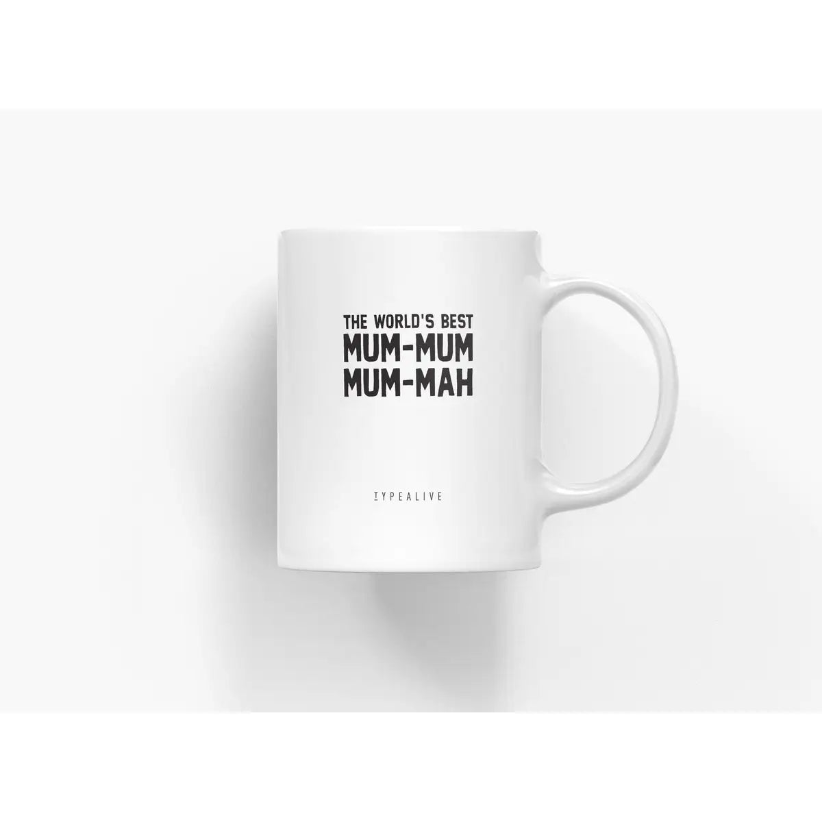 Tasse aus Keramik / "The Mug" World's Best Mum-Mum-Mum