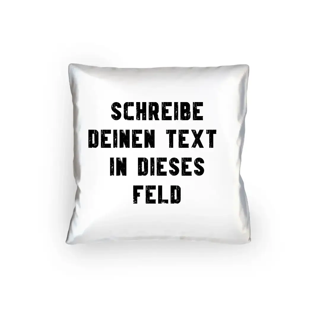 "TEXTBLOCK" Schreibe was du willst! • Kissen 40x40 cm