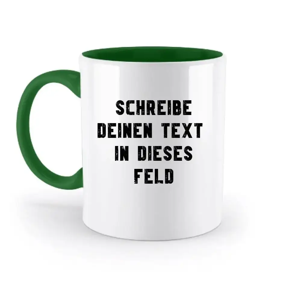 "TEXTBLOCK" Schreibe was du willst! - zweifarbige Tasse 330ml mit farbigem Henkel und farbigem Innendruck personalisiert