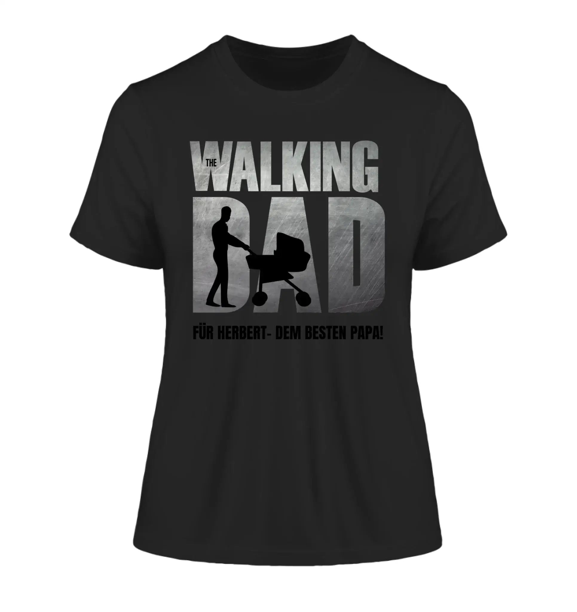 The Walking Dad mit Wunschtext • 2 Motive verfügbar (personalisierbare Motive) - Damen T-Shirt (Fitted) • Bio / Black