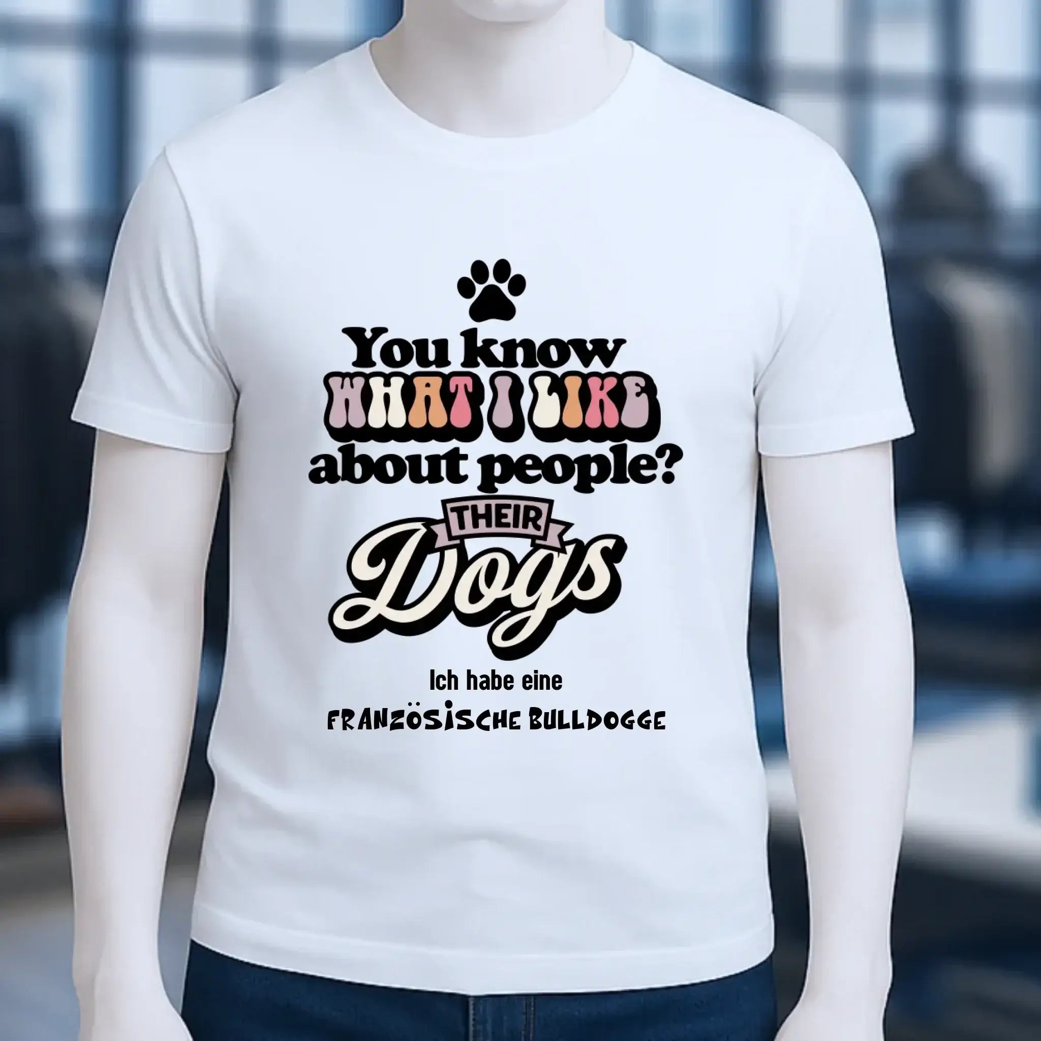 Their Dogs • Hund • Passe den Text an • Unisex Premium T-Shirt XS-5XL aus Bio-Baumwolle für Damen & Herren • Exklusivdesign • personalisiert