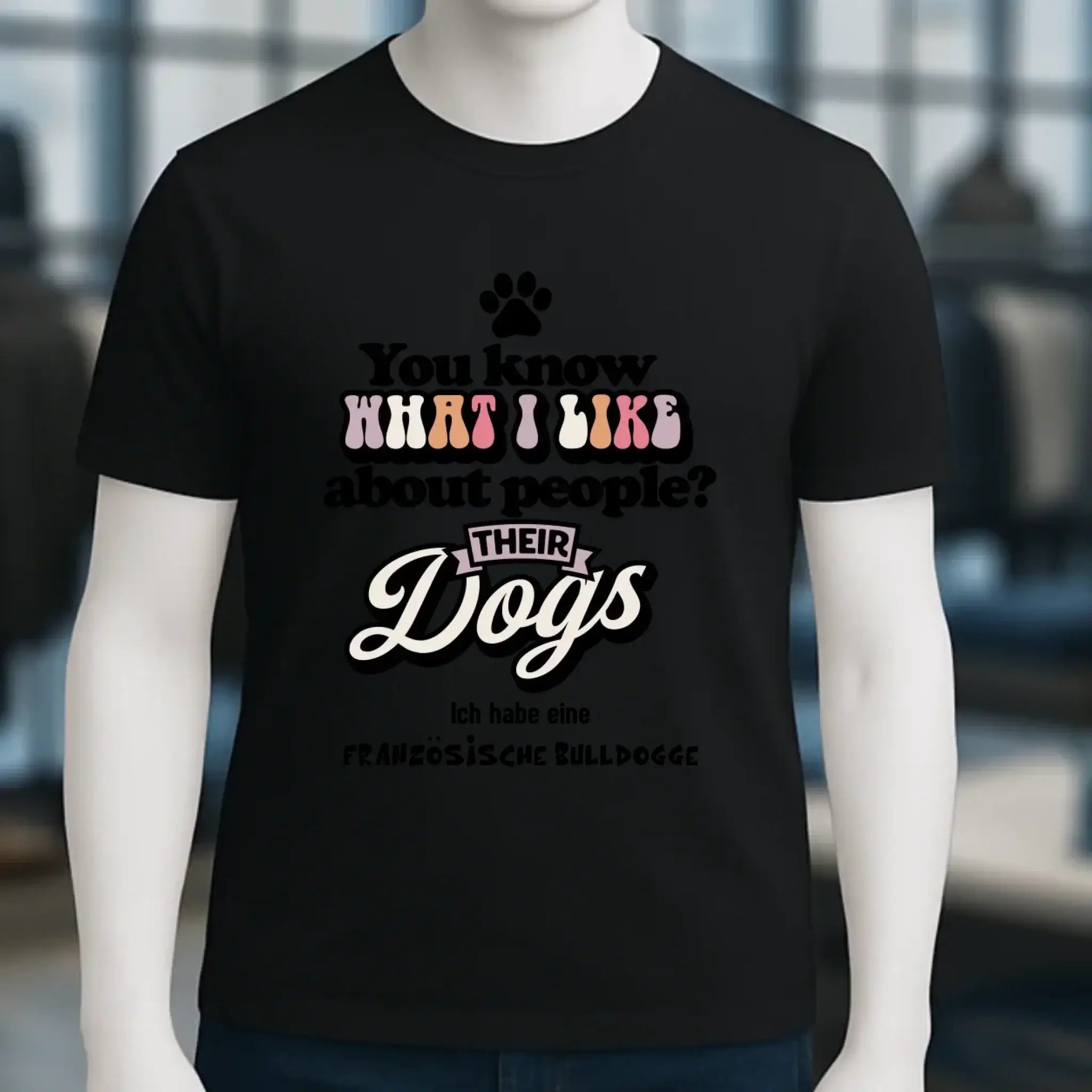 Their Dogs • Hund • Passe den Text an • Unisex Premium T-Shirt XS-5XL aus Bio-Baumwolle für Damen & Herren • Exklusivdesign • personalisiert