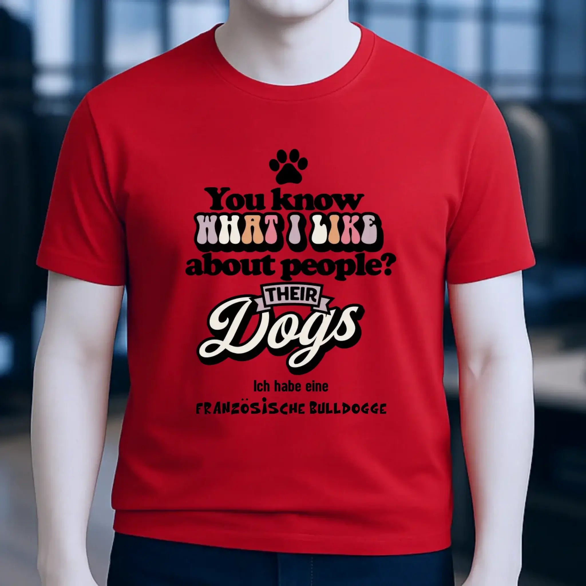 Their Dogs • Hund • Passe den Text an • Unisex Premium T-Shirt XS-5XL aus Bio-Baumwolle für Damen & Herren • Exklusivdesign • personalisiert