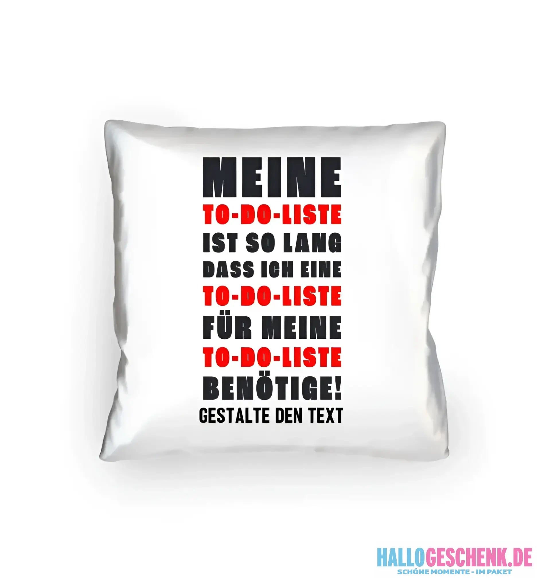 TO DO LISTE • Kissen 40x40 cm • Exklusivdesign • personalisiert