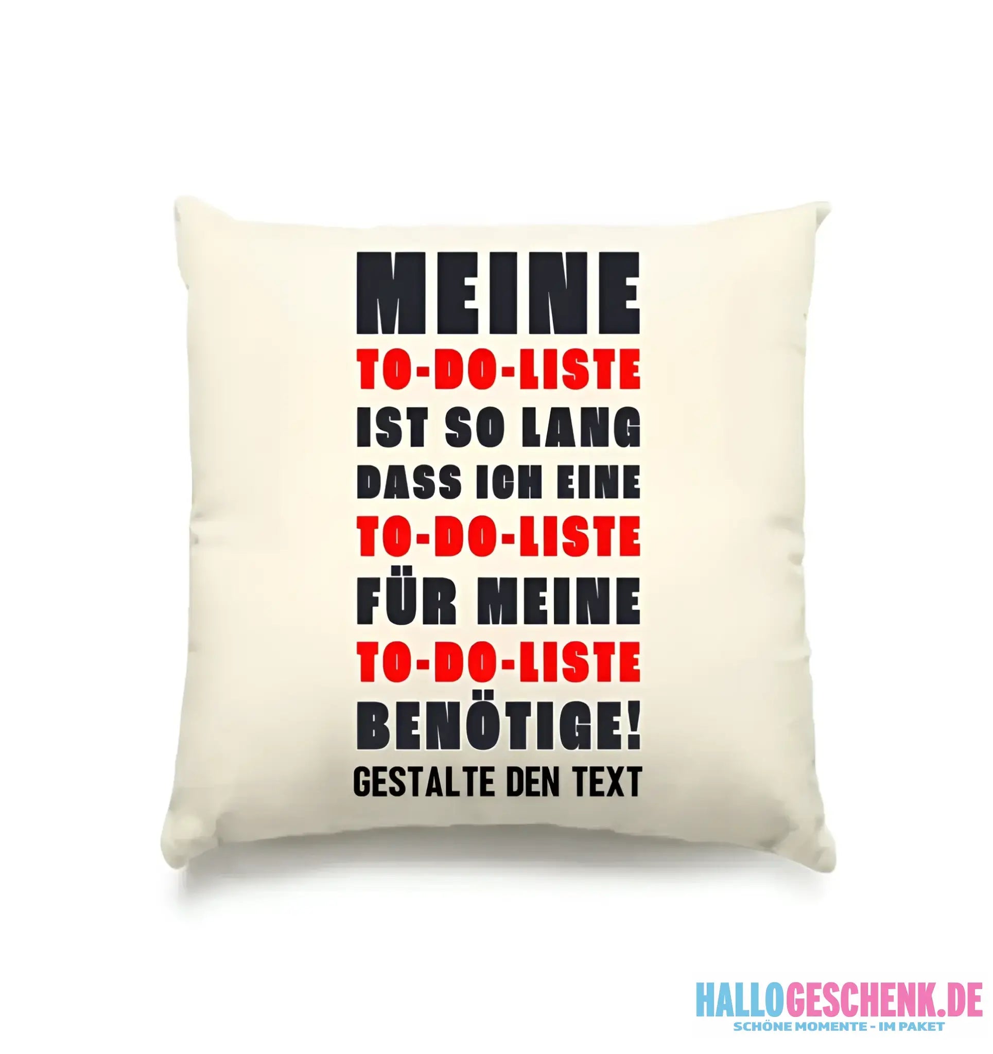 TO DO LISTE • Kissen 40x40 cm • Exklusivdesign • personalisiert
