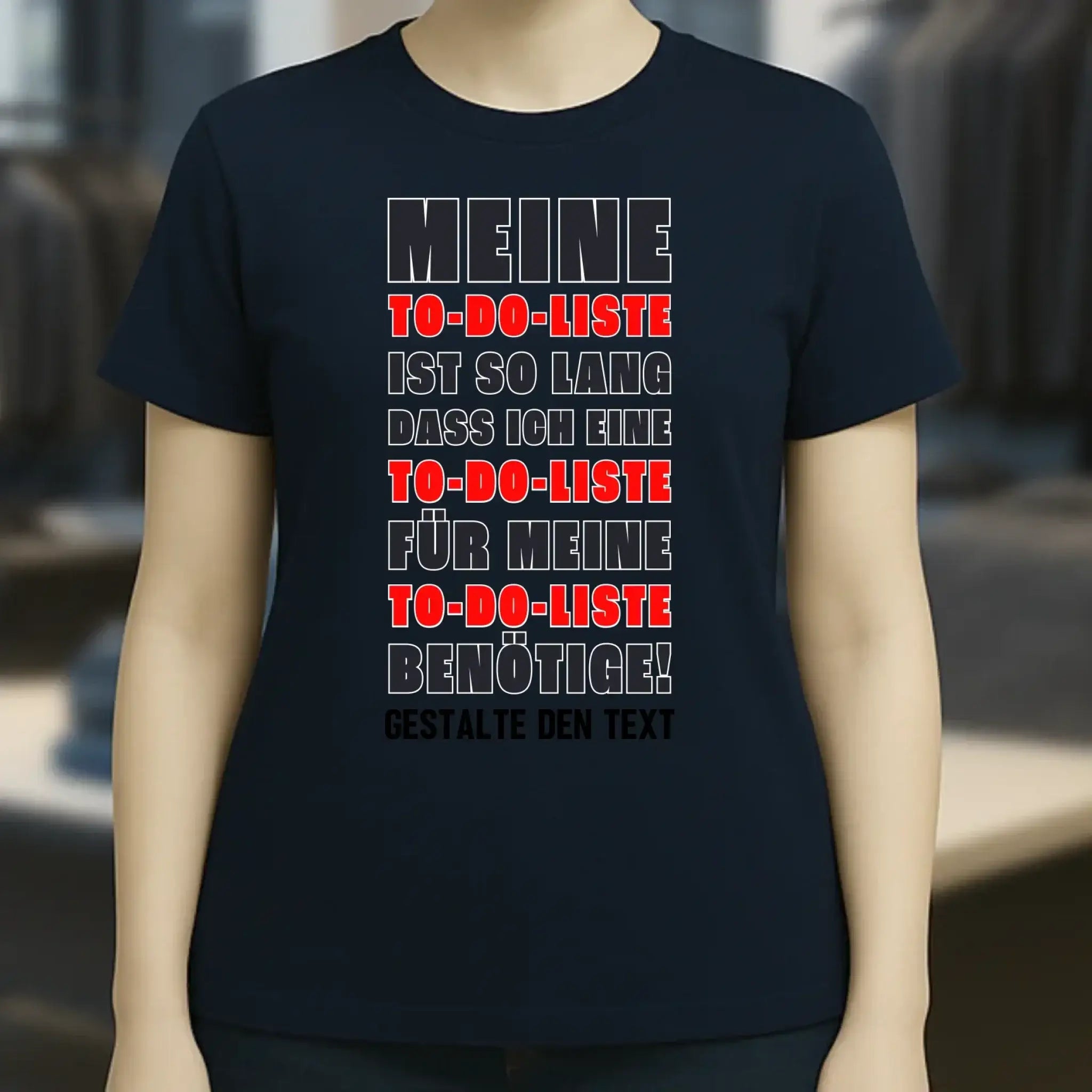 TO DO LISTE • Ladies Premium T-Shirt XS-2XL aus Bio-Baumwolle für Damen • Exklusivdesign • personalisiert