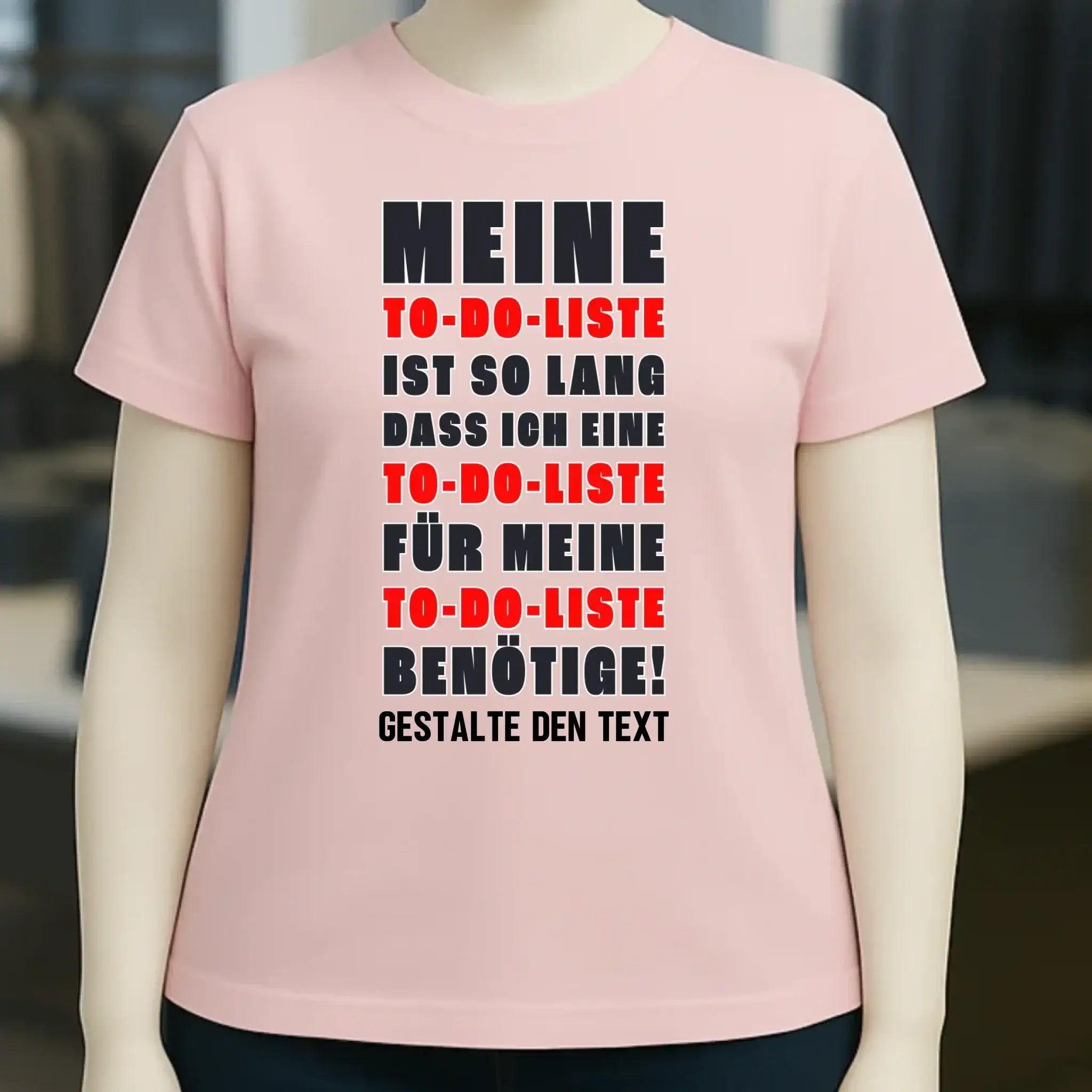 TO DO LISTE • Ladies Premium T-Shirt XS-2XL aus Bio-Baumwolle für Damen • Exklusivdesign • personalisiert