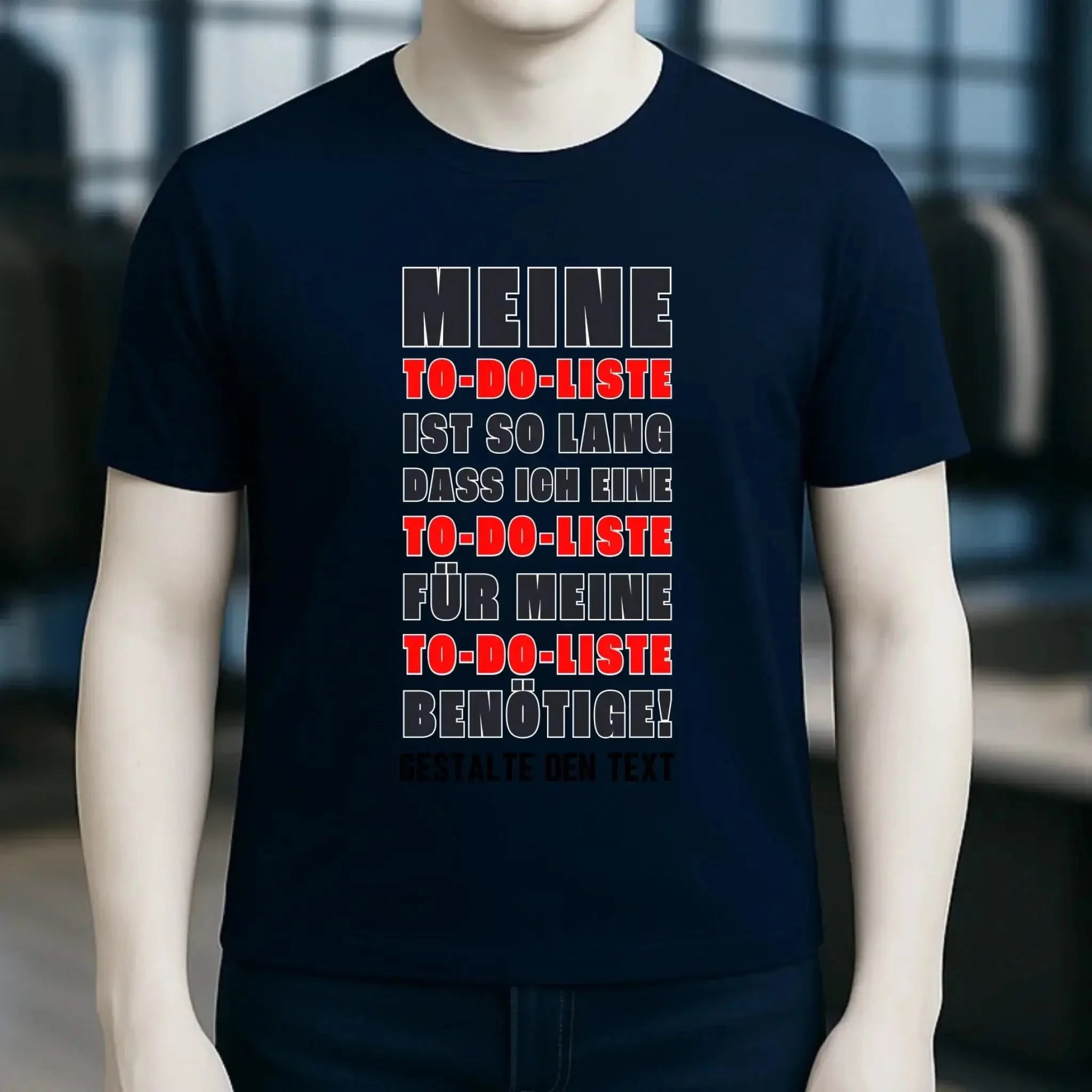 TO DO LISTE • Unisex Premium T-Shirt XS-5XL aus Bio-Baumwolle für Damen & Herren • Exklusivdesign • personalisiert