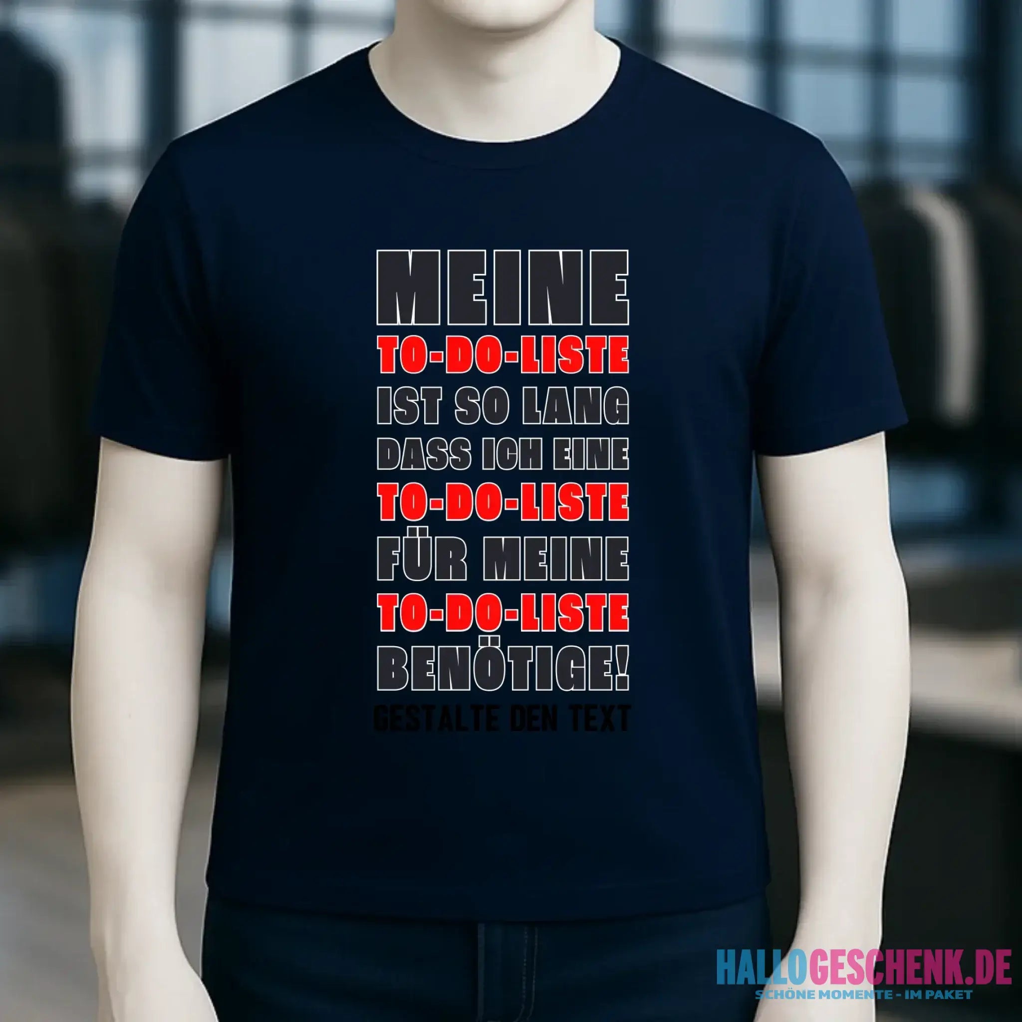TO DO LISTE • Unisex Premium T-Shirt XS-5XL aus Bio-Baumwolle für Damen & Herren • Exklusivdesign • personalisiert
