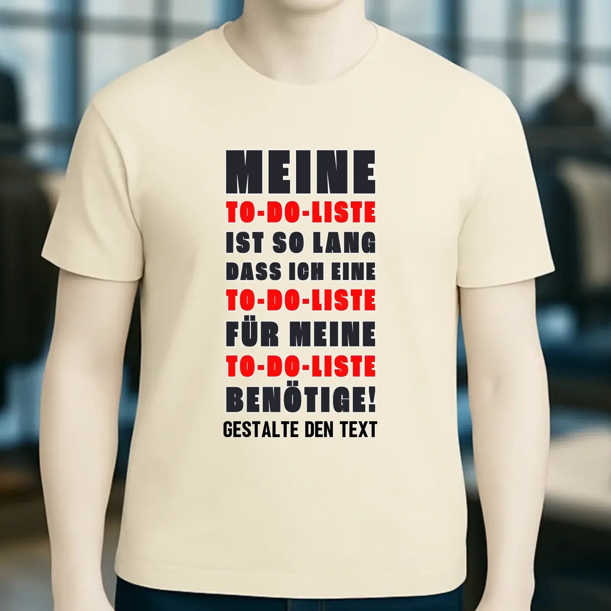 TO DO LISTE • Unisex Premium T-Shirt XS-5XL aus Bio-Baumwolle für Damen & Herren • Exklusivdesign • personalisiert