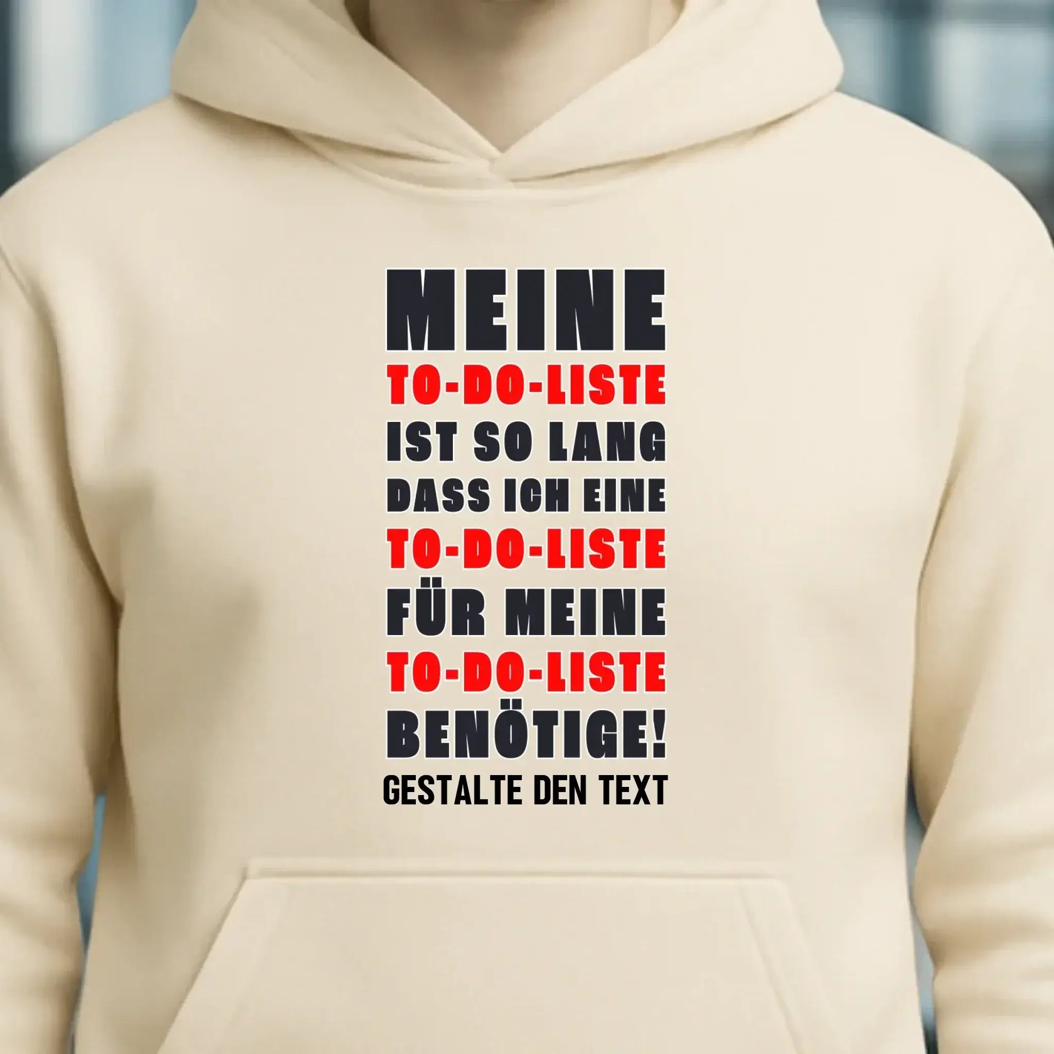 TO DO LISTE • Universum • Unisex Premium Hoodie XS-5XL aus Bio-Baumwolle für Damen & Herren • Exklusivdesign • personalisiert