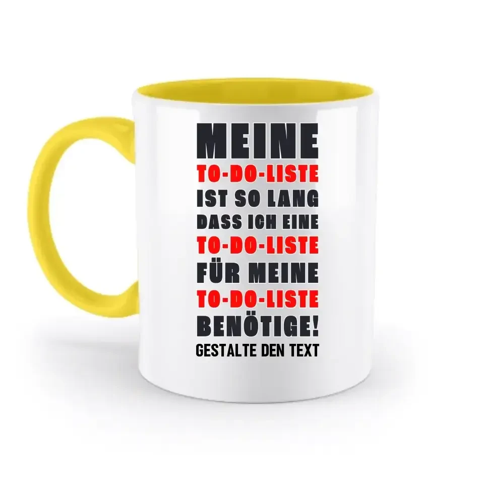 TO DO LISTE • zweifarbige Tasse • Exklusivdesign • personalisiert