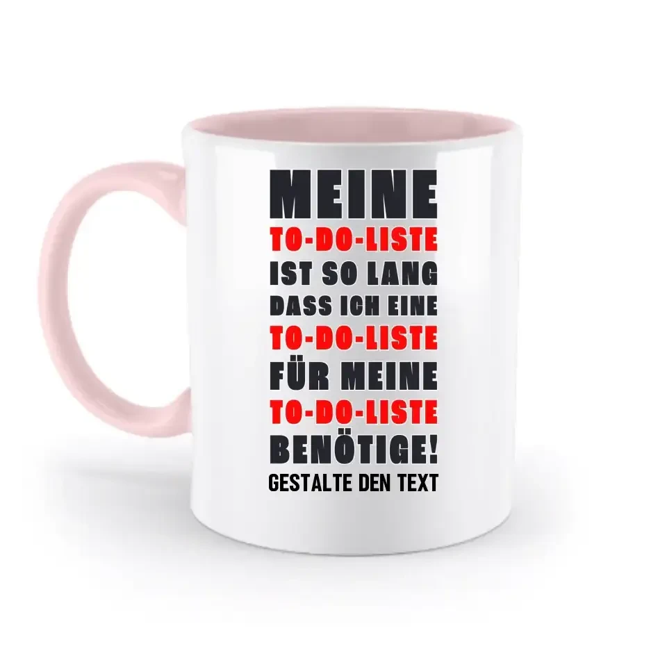 TO DO LISTE • zweifarbige Tasse • Exklusivdesign • personalisiert