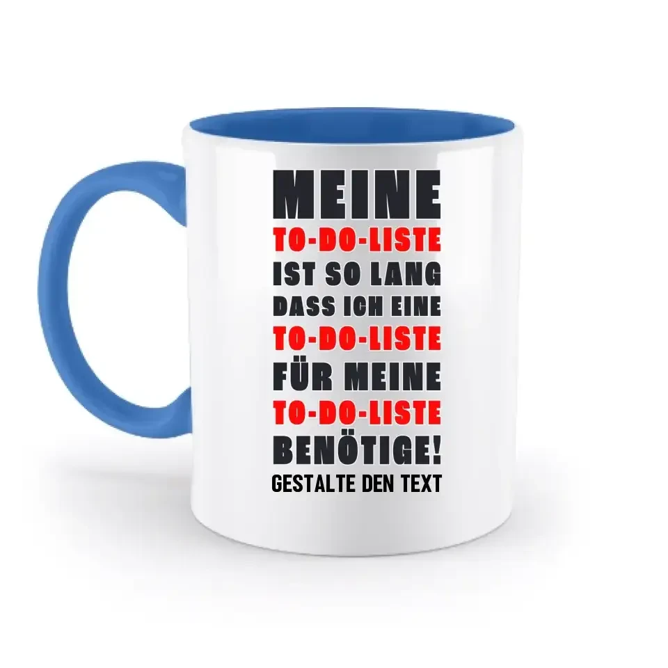 TO DO LISTE • zweifarbige Tasse • Exklusivdesign • personalisiert