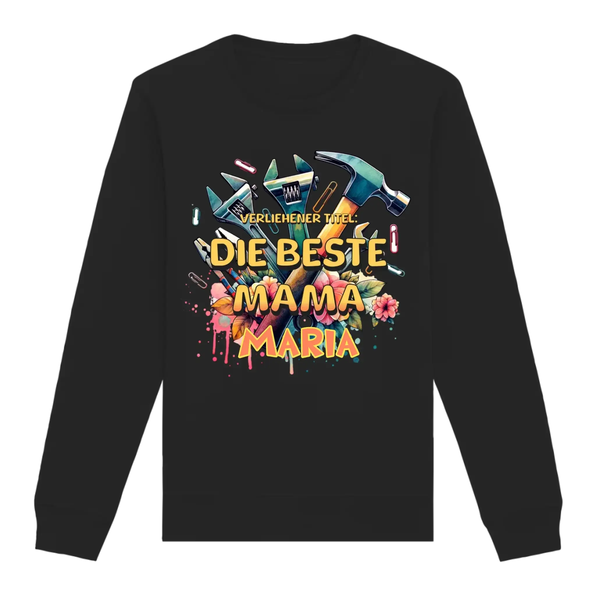 Verliehener Titel: Beste Mama + Wunschtext • Unisex Sweatshirt Bio-Baumwolle in 4 Farben XS-3XL • personalisiert