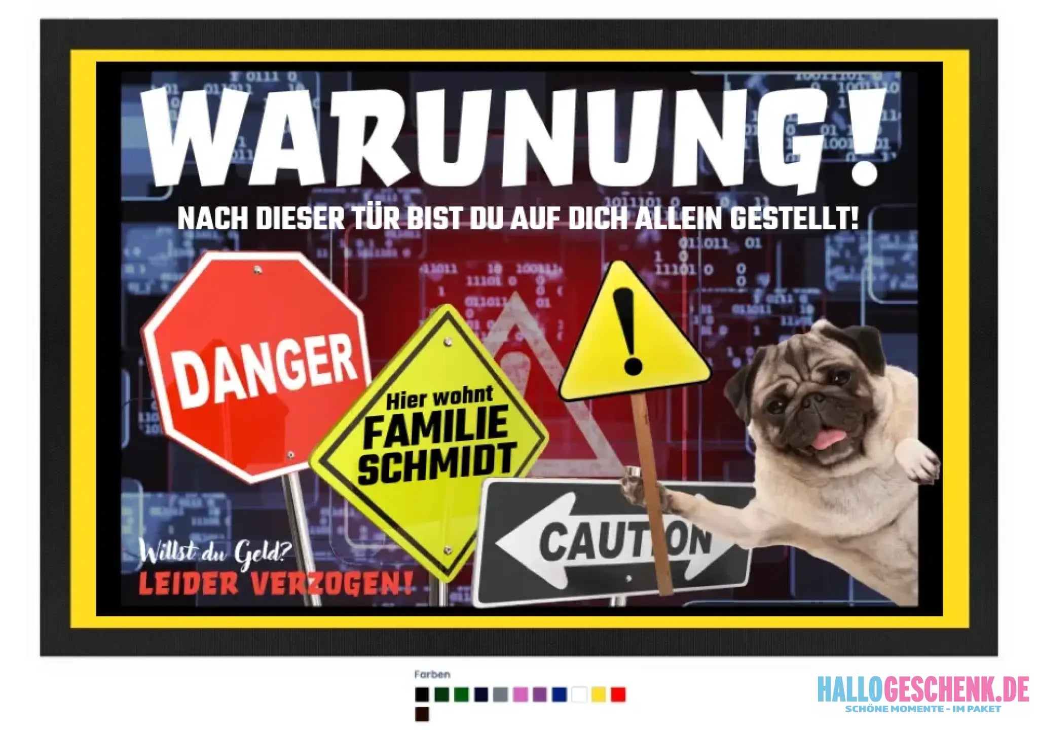 WARNUNG! + Dein TEXT• Fußmatte • Exklusivdesign • personalisiert