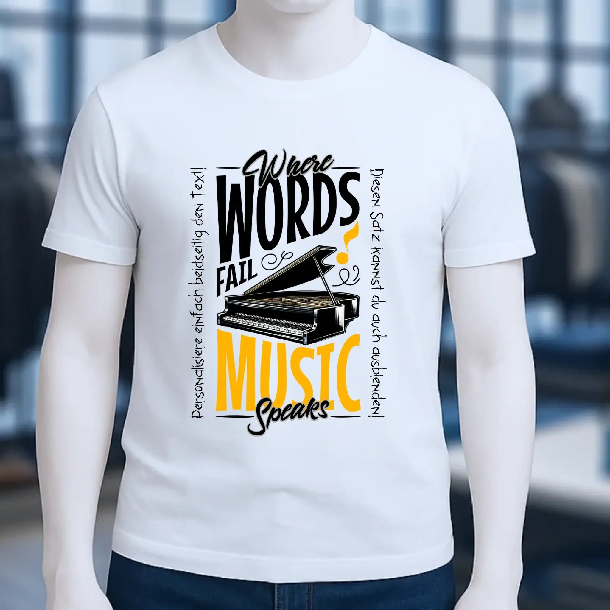 Where Word fail Music speaks • Musik • Unisex Premium T-Shirt XS-5XL aus Bio-Baumwolle für Damen & Herren • Exklusivdesign • personalisiert