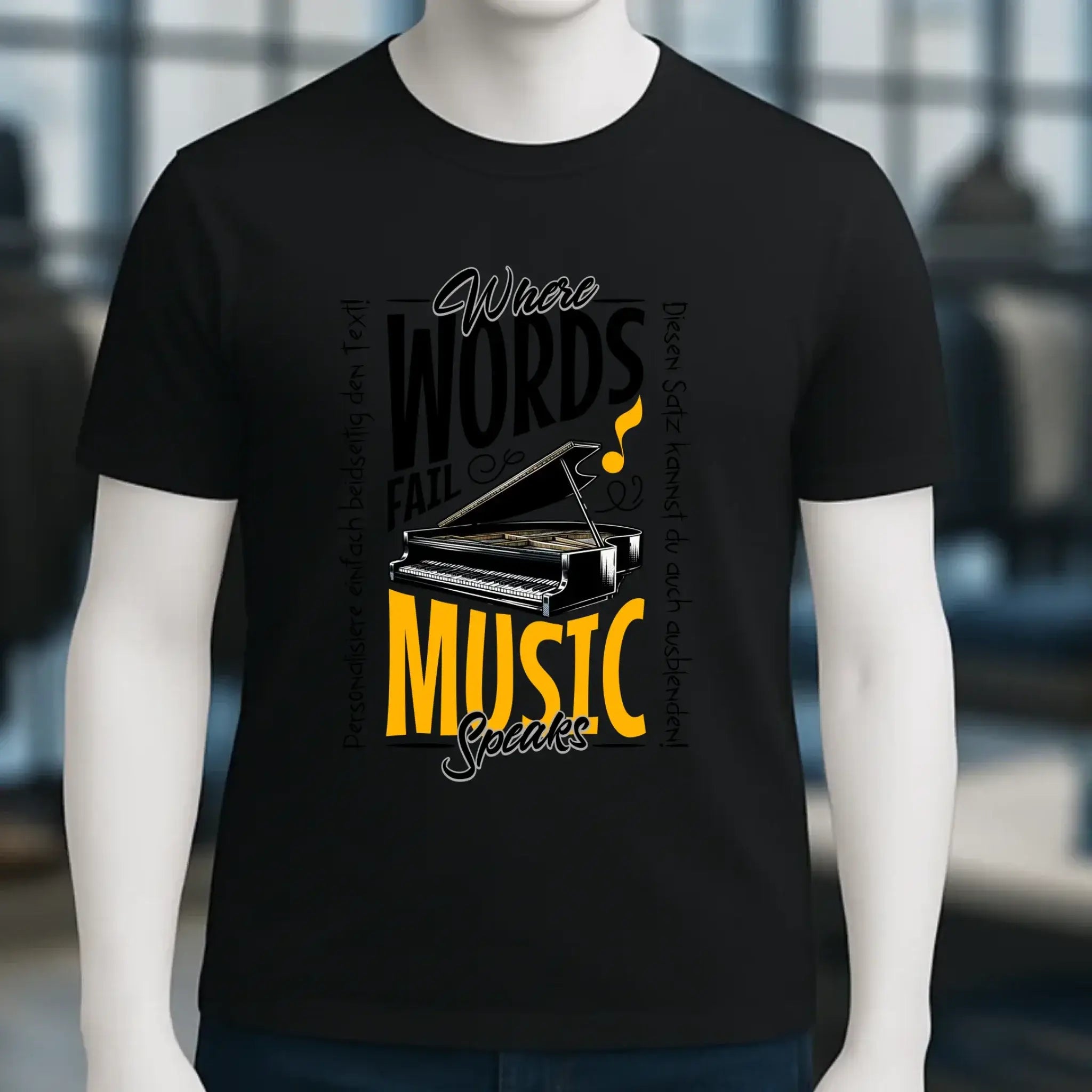 Where Word fail Music speaks • Musik • Unisex Premium T-Shirt XS-5XL aus Bio-Baumwolle für Damen & Herren • Exklusivdesign • personalisiert