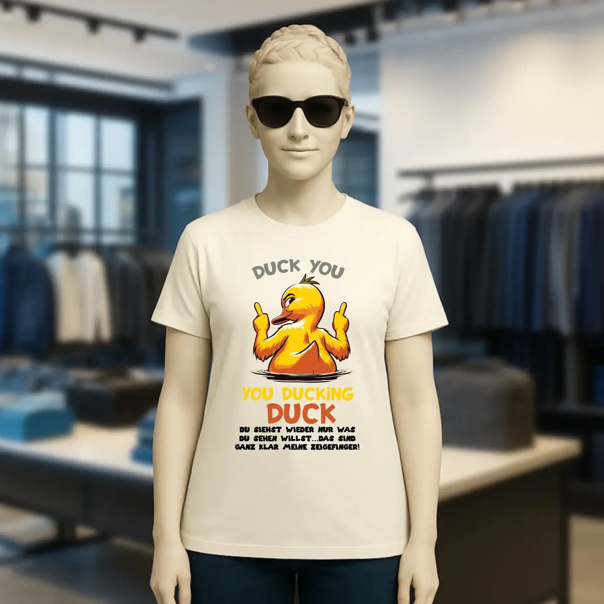 You ducking Duck • ENTE • Ladies Premium T-Shirt XS-2XL aus Bio-Baumwolle für Damen • Exklusivdesign • personalisiert