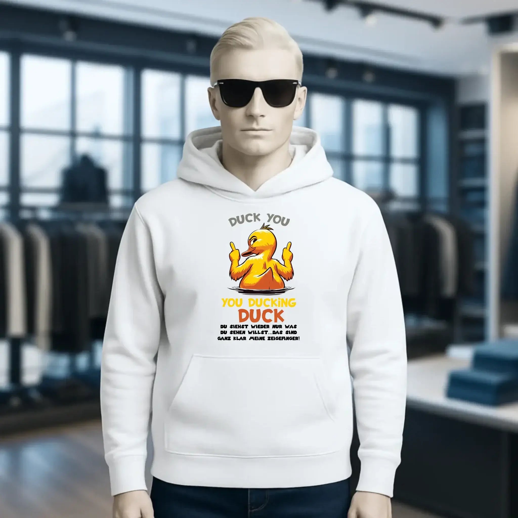 You ducking Duck • ENTE • Unisex Premium Hoodie XS-5XL aus Bio-Baumwolle für Damen & Herren • Exklusivdesign • personalisiert