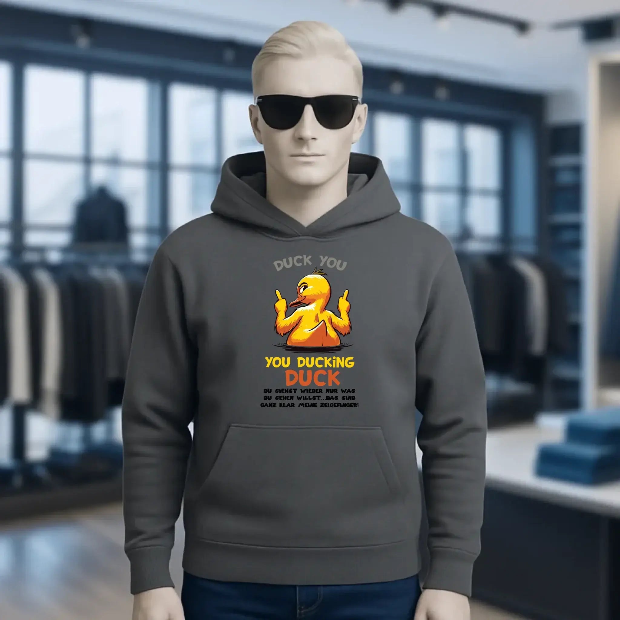 You ducking Duck • ENTE • Unisex Premium Hoodie XS-5XL aus Bio-Baumwolle für Damen & Herren • Exklusivdesign • personalisiert