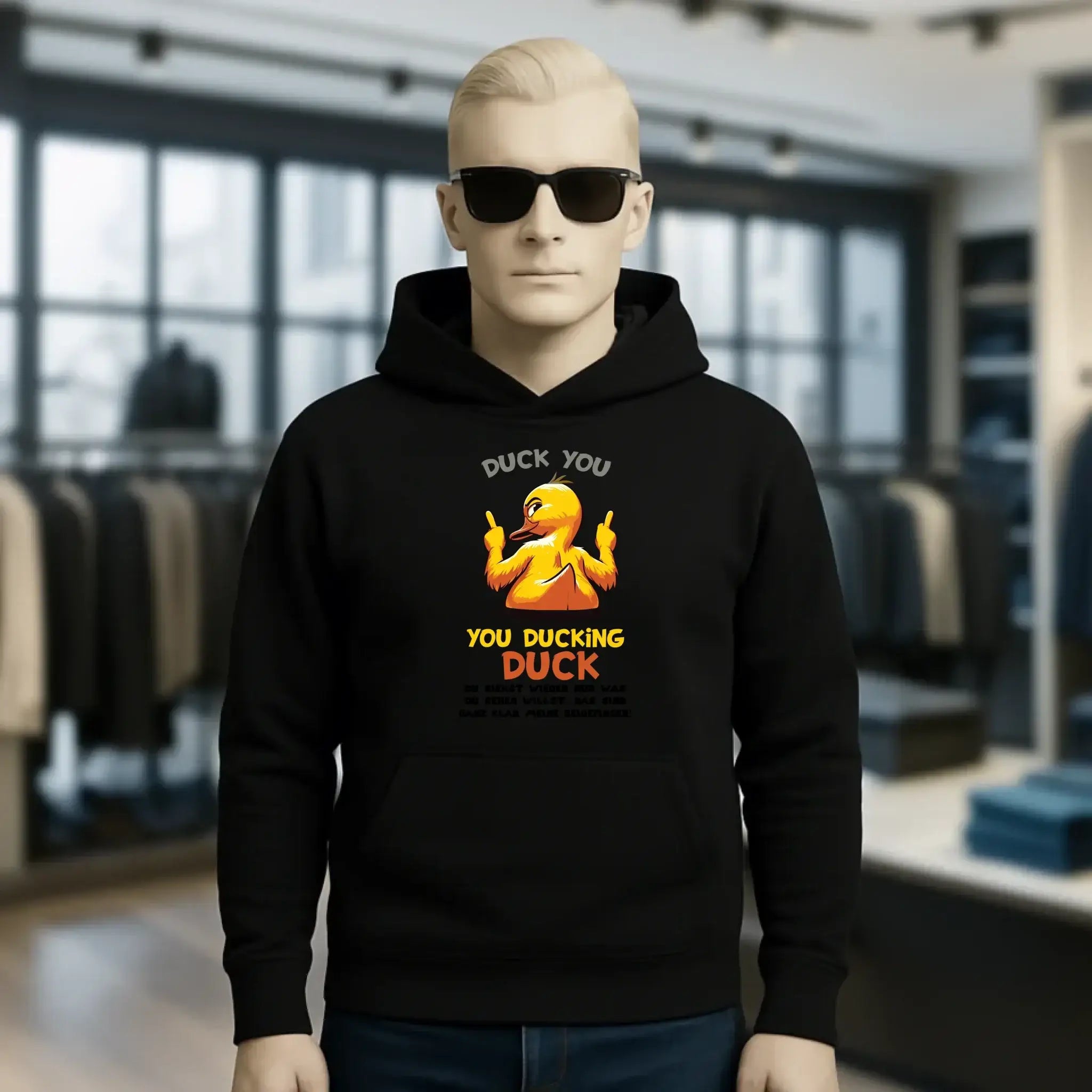 You ducking Duck • ENTE • Unisex Premium Hoodie XS-5XL aus Bio-Baumwolle für Damen & Herren • Exklusivdesign • personalisiert