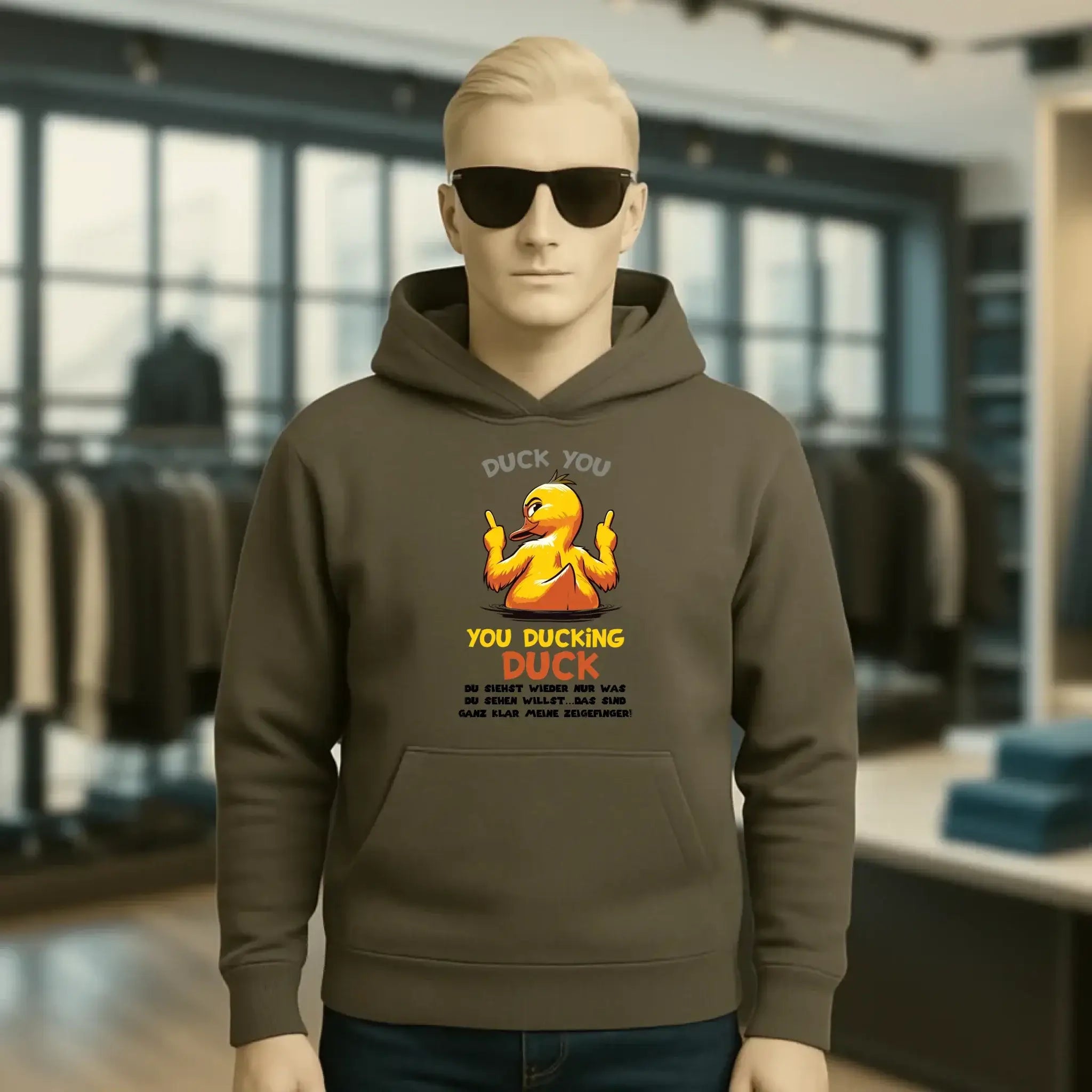 You ducking Duck • ENTE • Unisex Premium Hoodie XS-5XL aus Bio-Baumwolle für Damen & Herren • Exklusivdesign • personalisiert